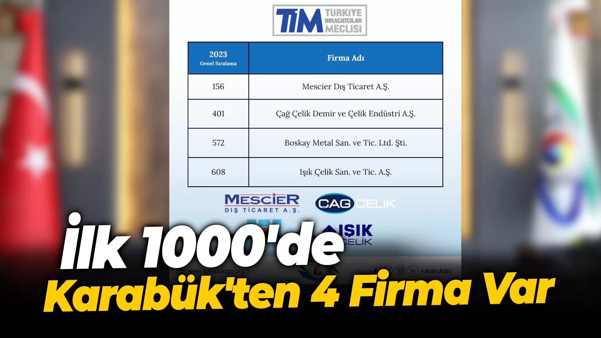 İlk 1000'de Karabük'ten 4 Firma Var