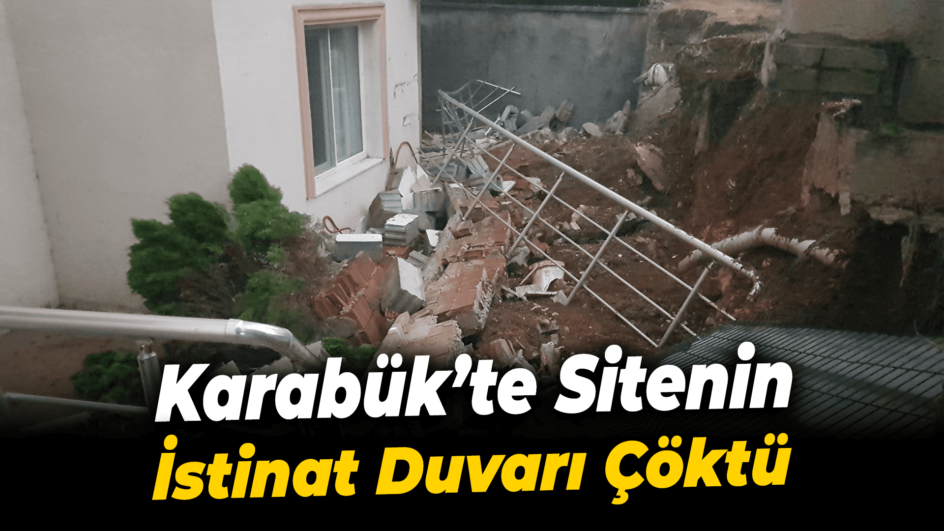 Karabük'te sitenin istinat duvarı çöktü