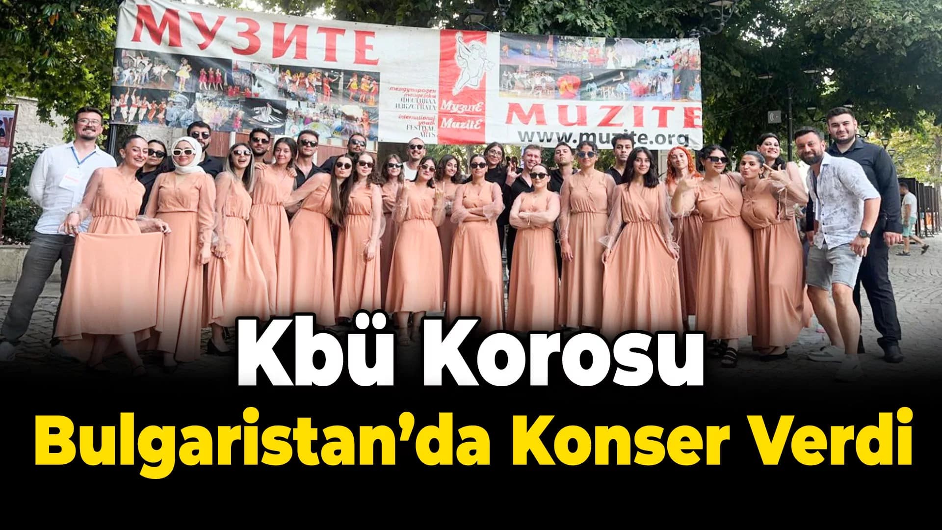KBÜ Korosundan Yurt Dışında Konser