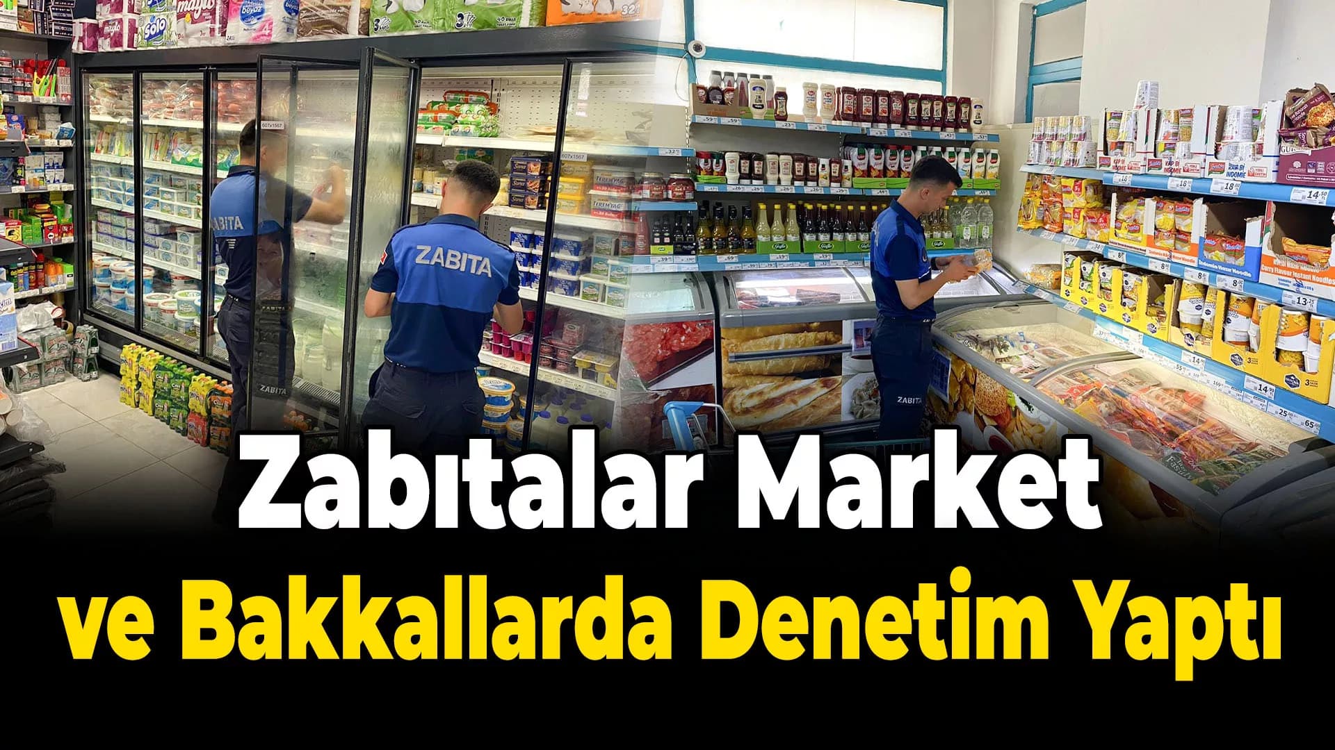 Yenice Zabıtasından Market ve Bakkallarda Denetim
