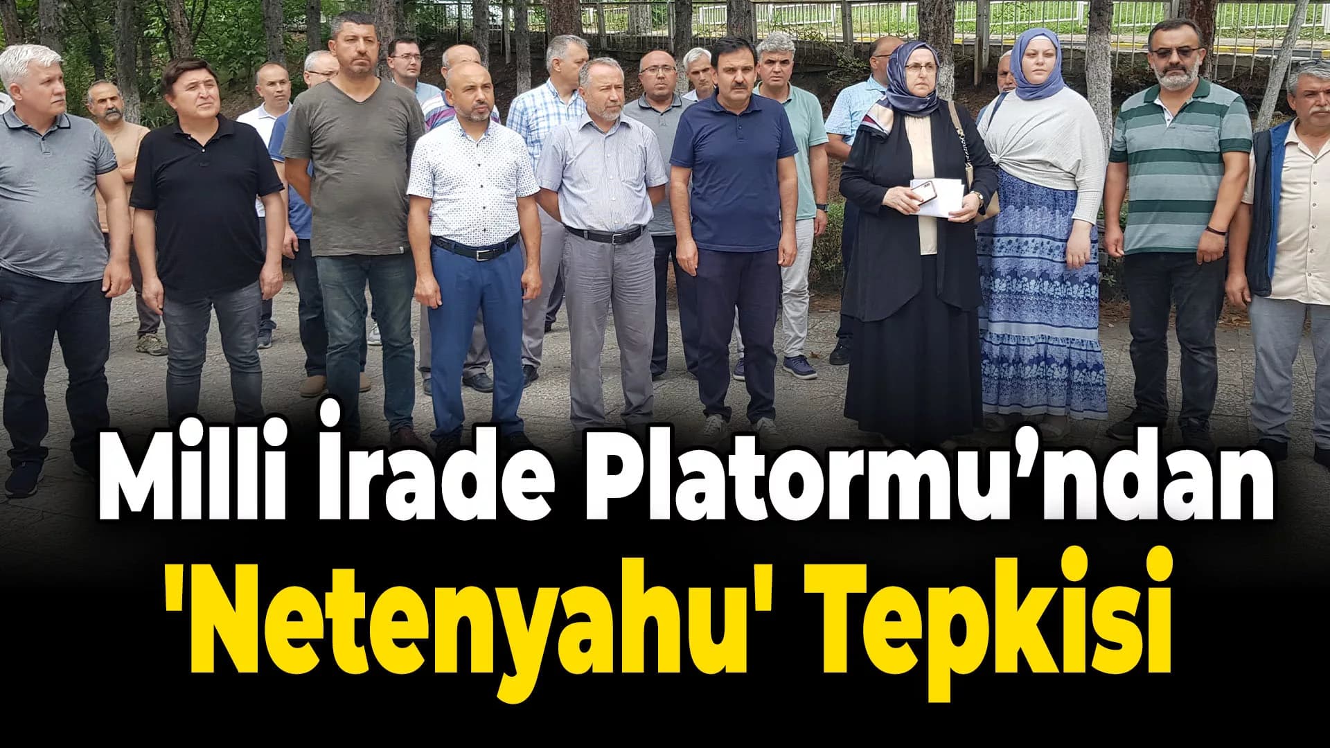 Milli İrade Platormu'ndan ABD kongresine 'Netenyahu' tepkisi