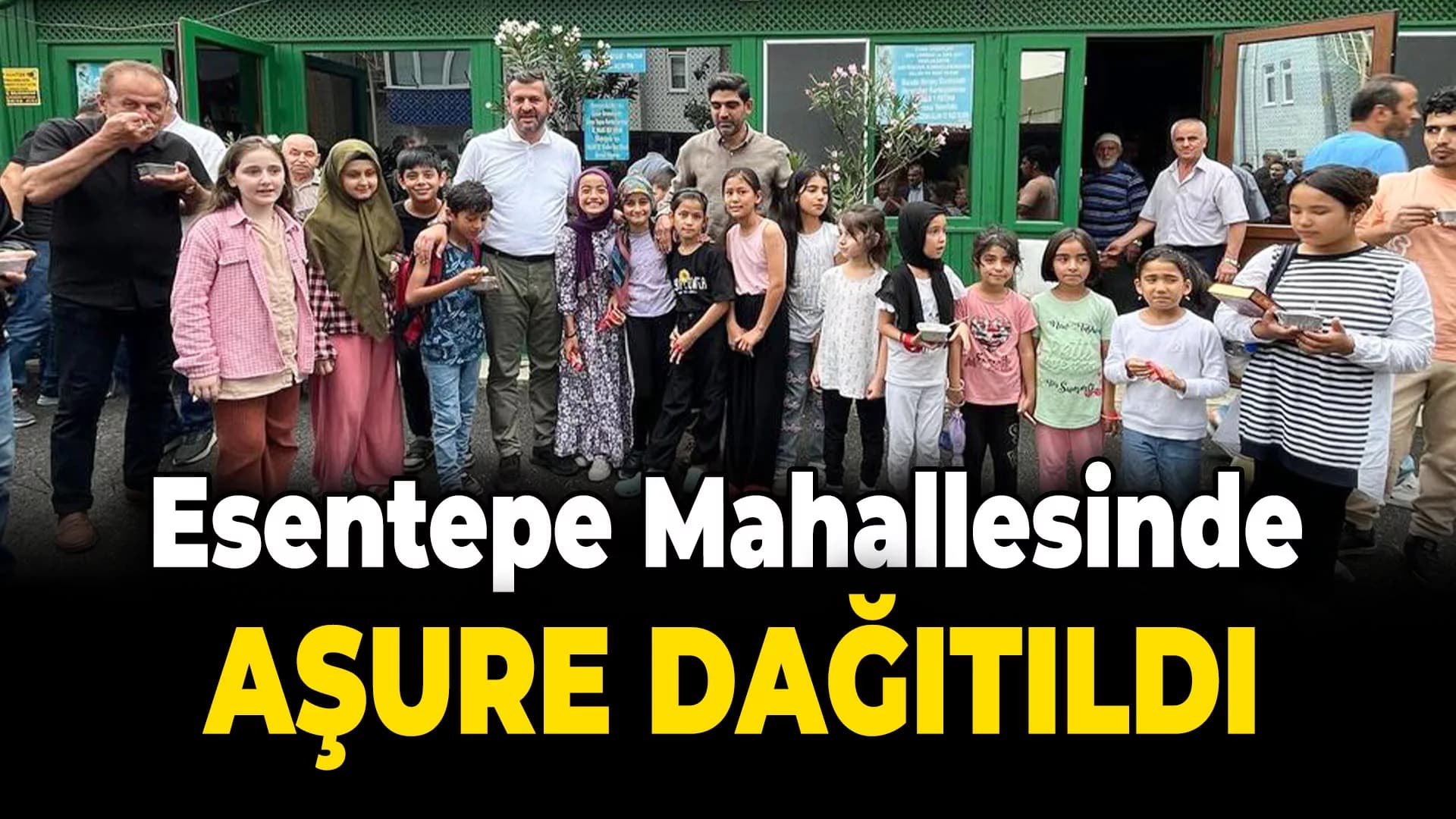 Esentepe Mahallesi Merkez Camii'nde Aşure İkramı