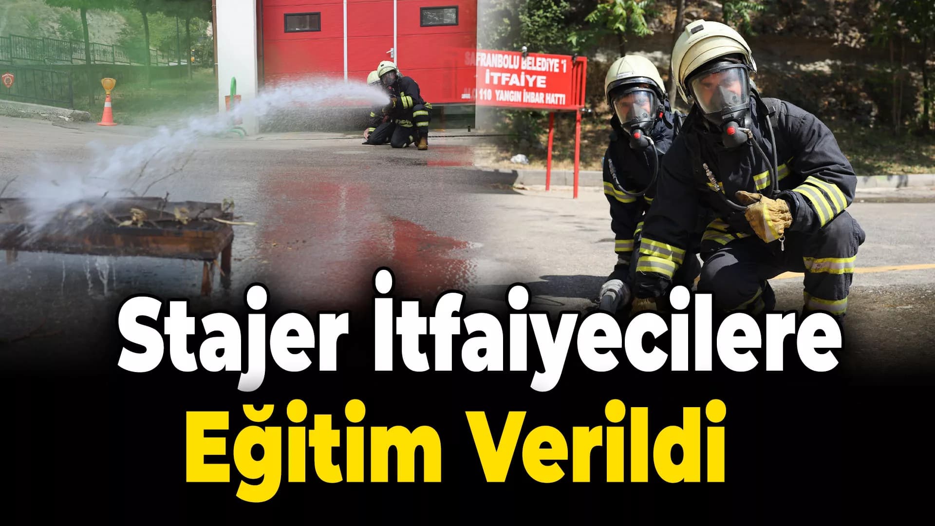 Safranbolu'da Stajyer İtfaiyecilere Eğitim Verildi