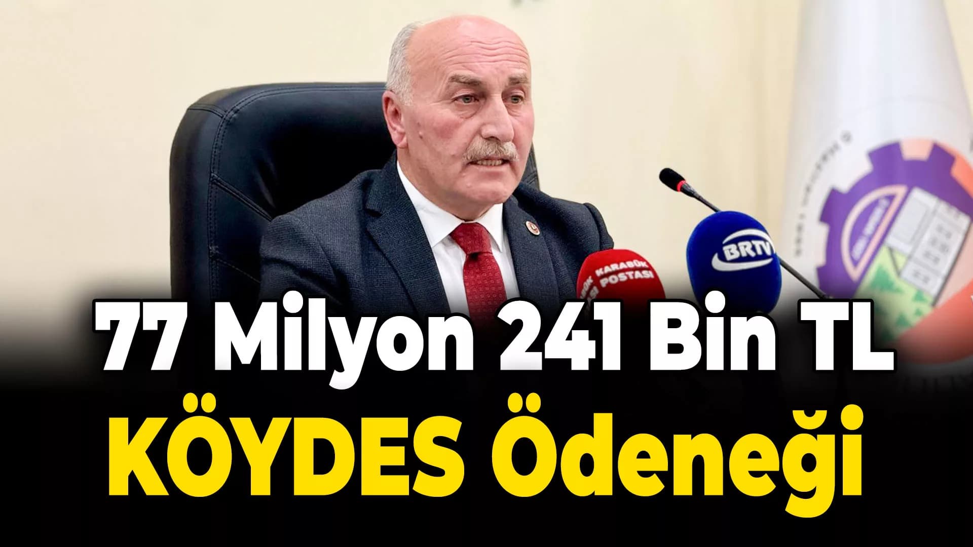 Karabük’e 77 Milyon 241 Bin TL KÖYDES Ödeneği Geldi