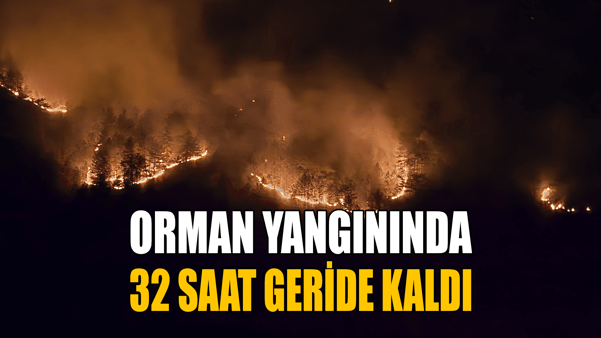 Yangının hakim olduğu alan hava kararınca ortaya çıktı