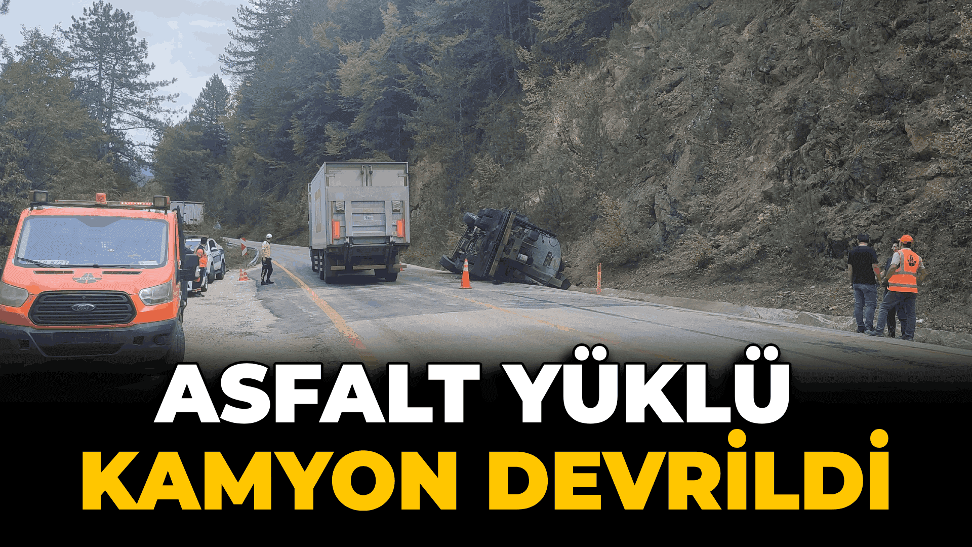 Karabük'te asfalt yüklü kamyon devrildi: 3 yaralı