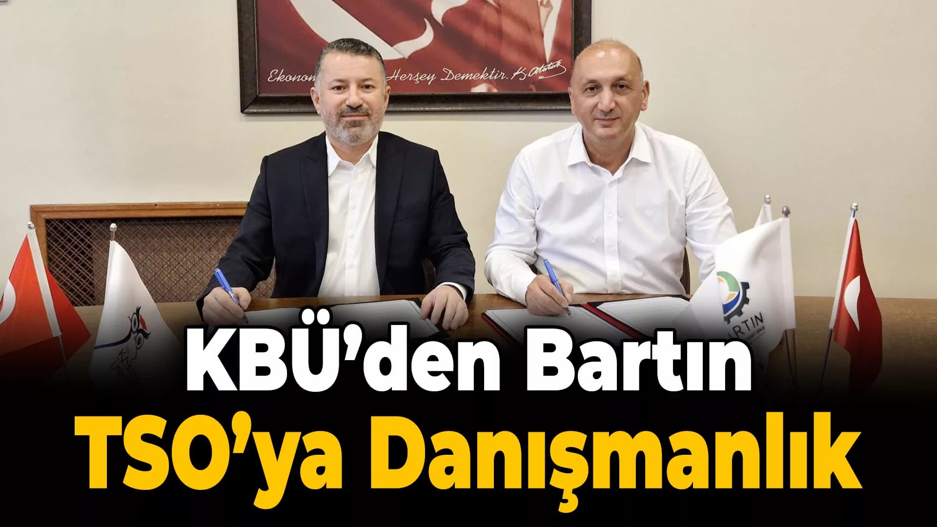 KBÜ, Bartın TSO'ya Danışmalık Hizmeti Verecek