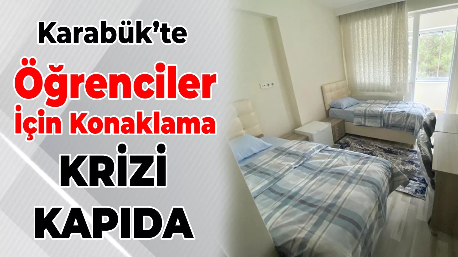 Karabük'te Öğrenciler İçin Kriz Kapıda