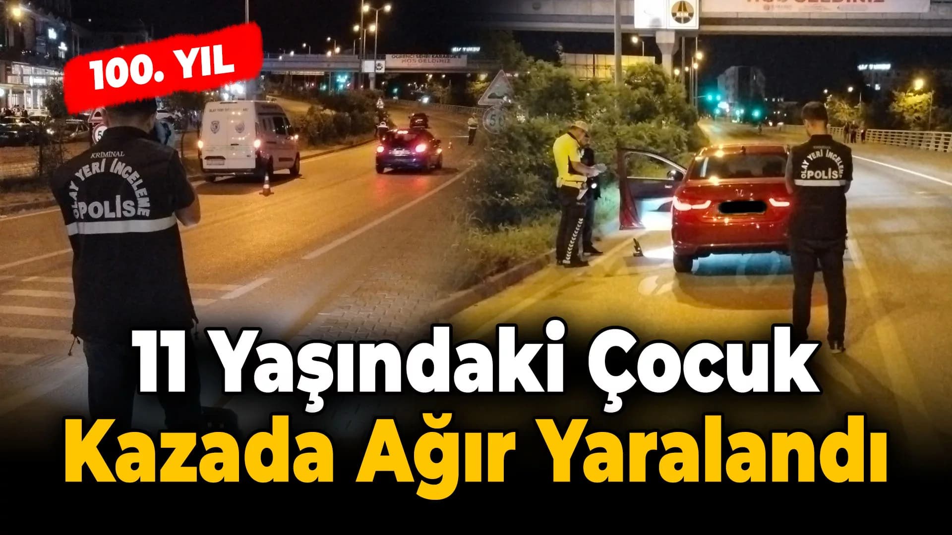 Karabük'te 11 Yaşındaki Çocuğa Otomobil Çarptı