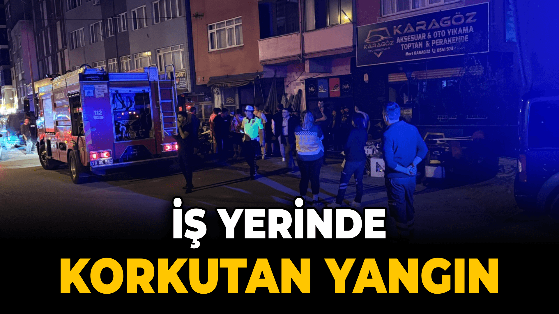 İş yerinde korkutan yangın