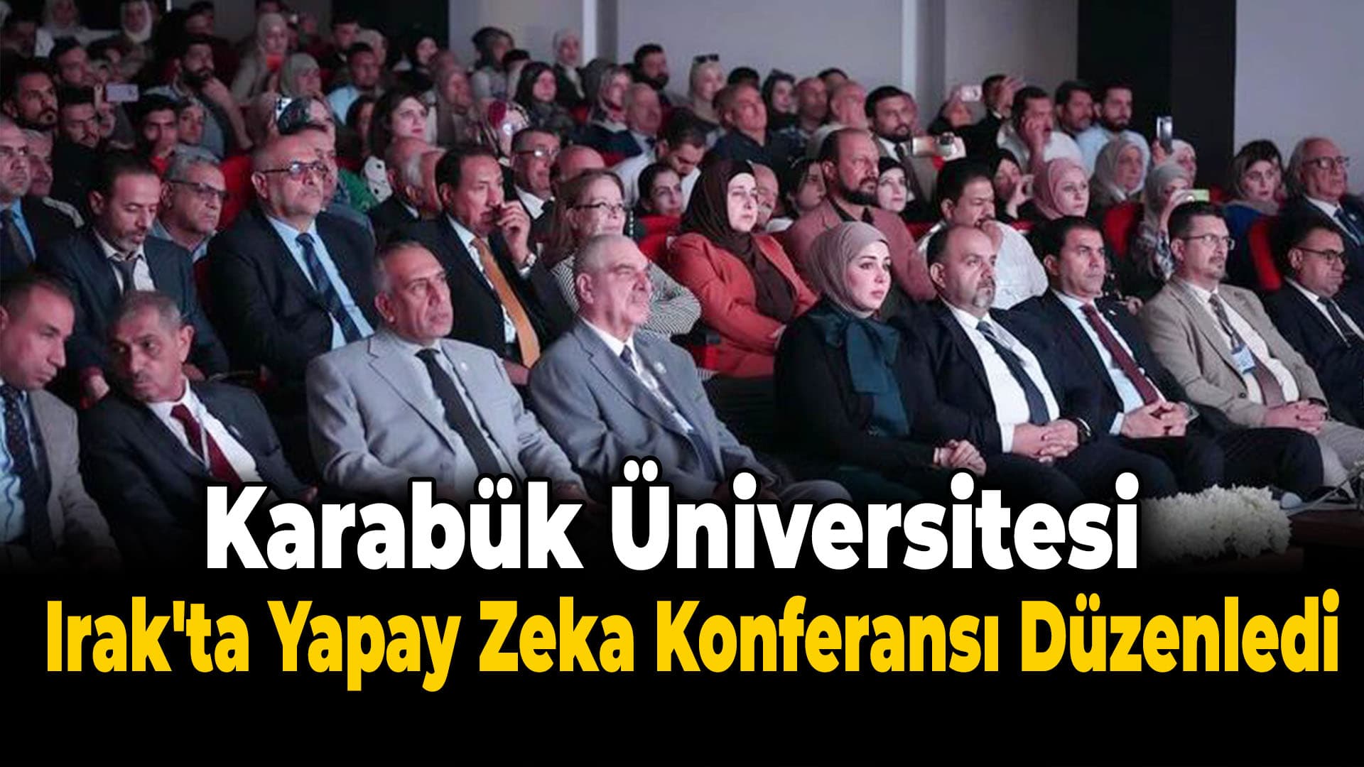 Karabük Üniversitesi, ICETAI Konferansı’na Ev Sahipliği Yaptı