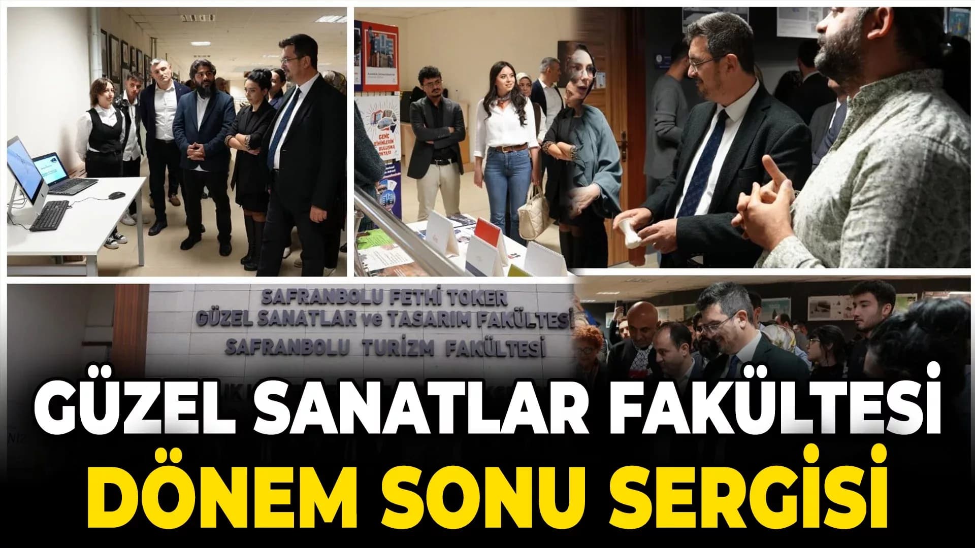 Safranbolu Fethi Toker Güzel Sanatlar ve Tasarım Fakültes'inden dönem sonu sergisi