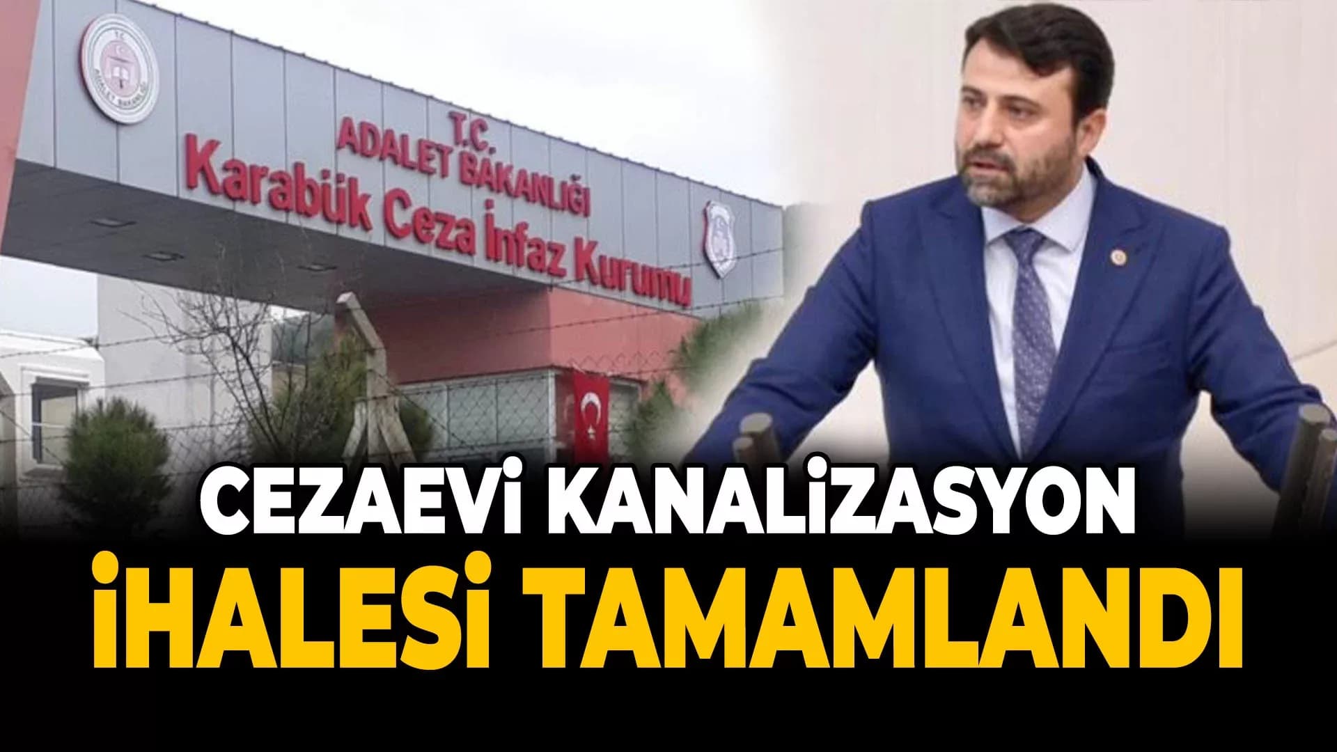 Karabük Cezaevi Kanalizasyon İhalesi Yapıldı