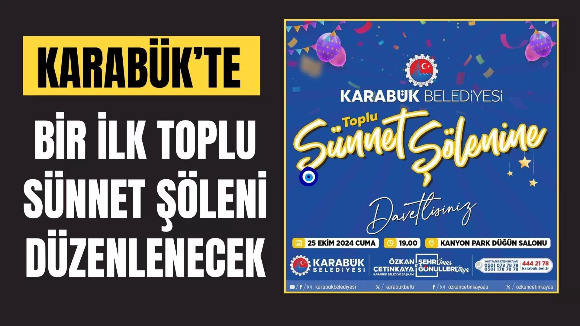 KARABÜK BELEDİYESİ’NDEN TOPLU SÜNNET ŞÖLENİ