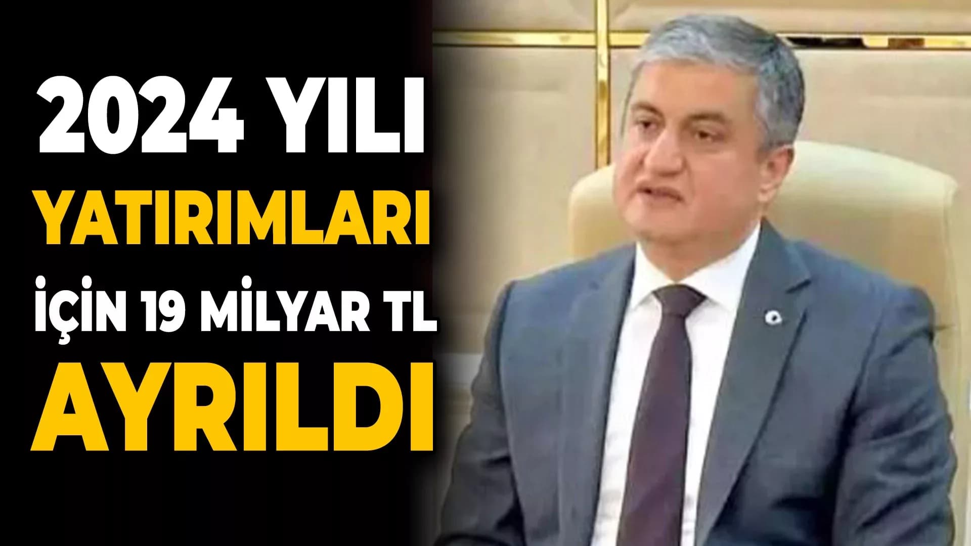 182 Projeye 19 Milyar 346 Milyon TL’lik Dev Kaynak
