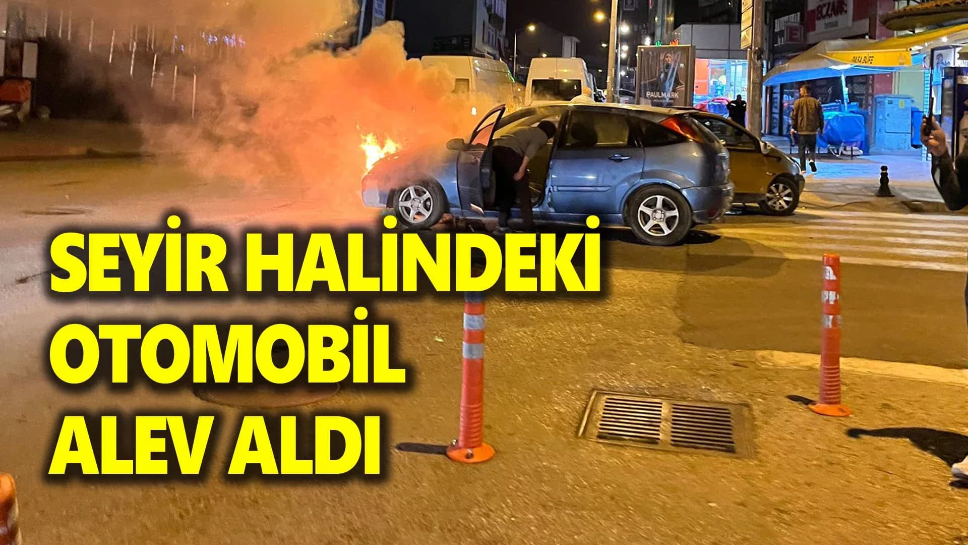 SEYİR HALİNDEKİ OTOMOBİL ALEV ALDI
