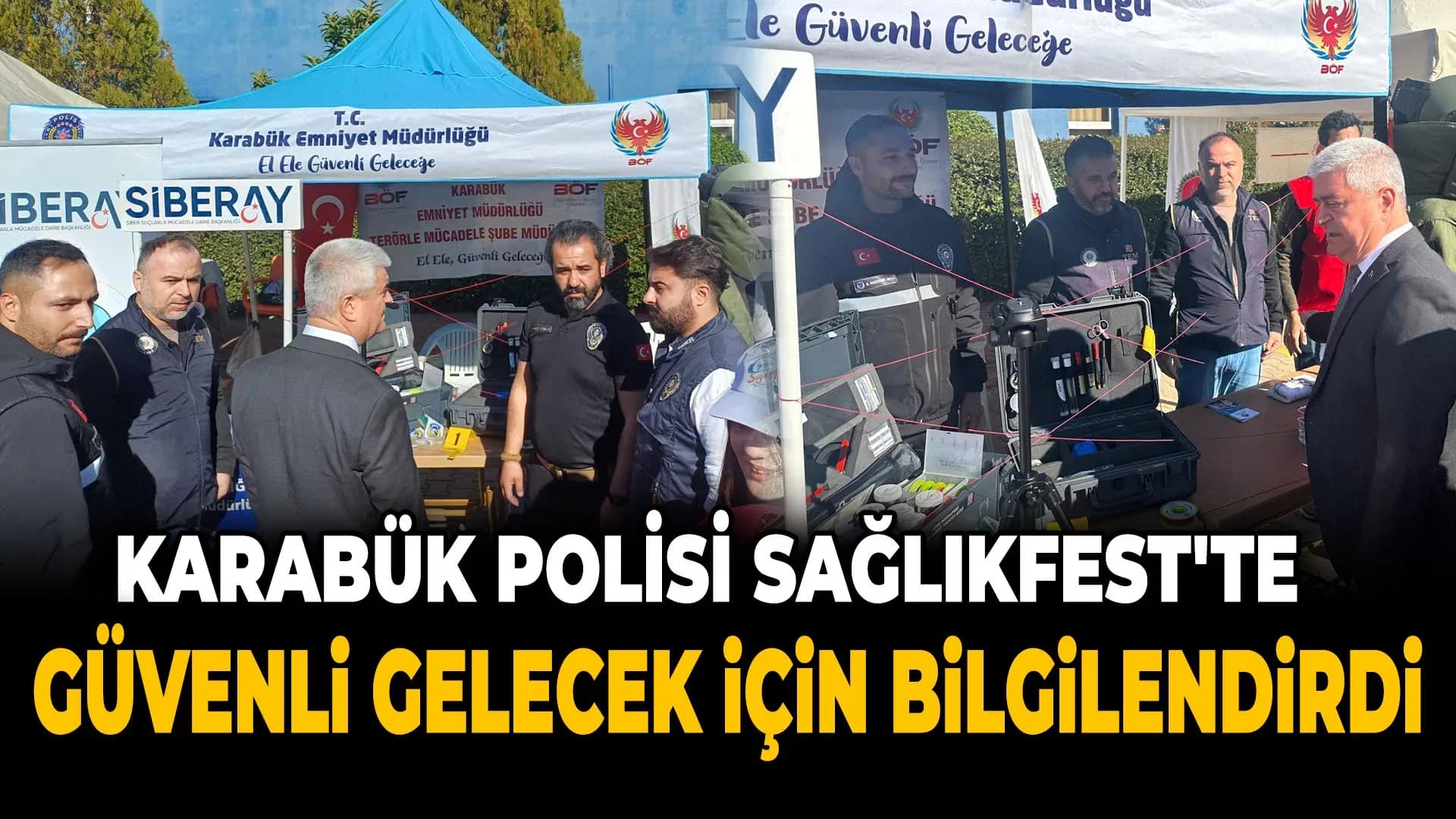 Karabük Emniyeti’nden SAĞLIKFEST'te Bilgilendirme Standı
