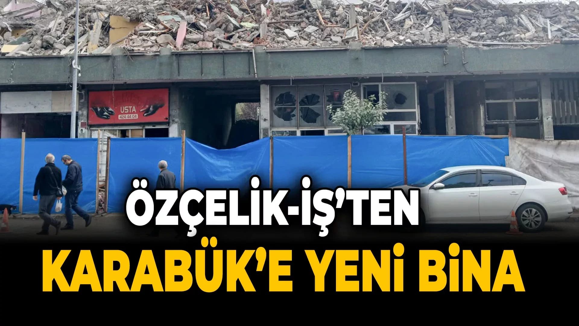 Özçelik - İş Sendikası Karabük'e Yeni Bina Yapacak