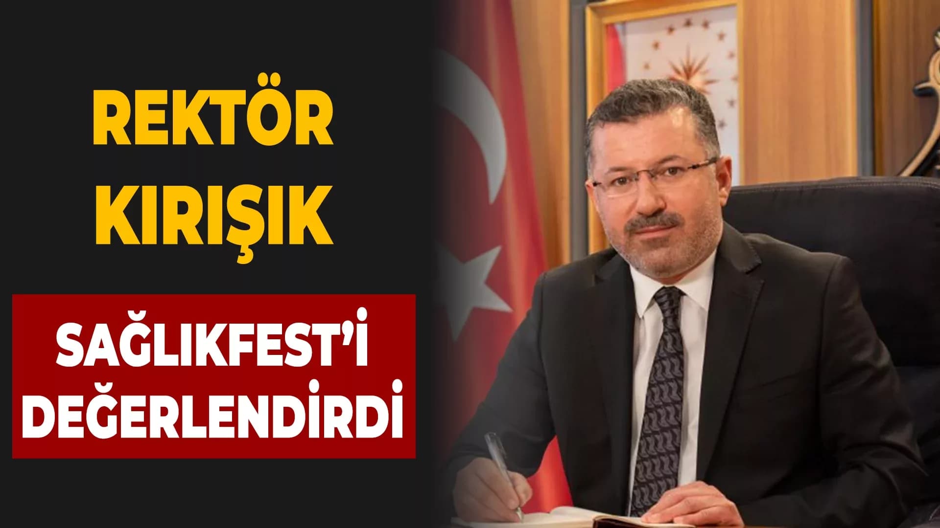 Rektör Kırışık SAĞLIKFEST'i Değerlendirdi