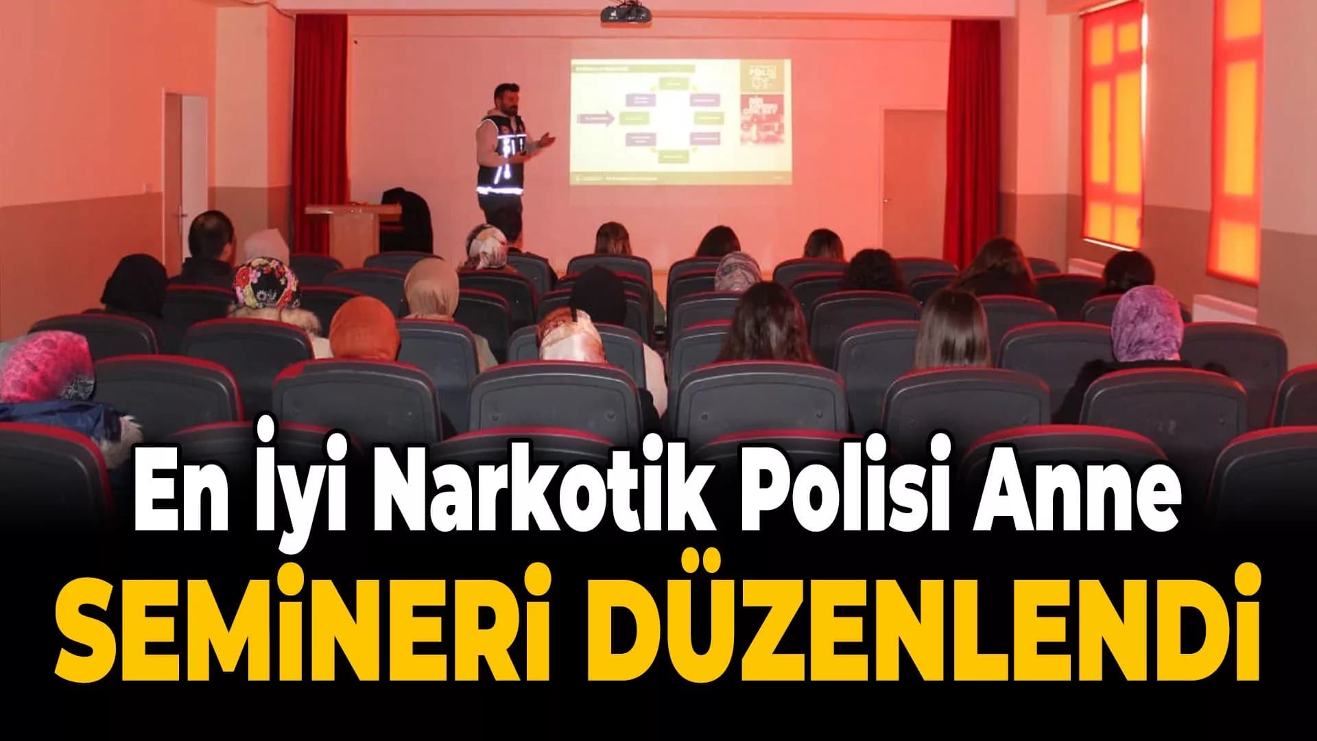 Ovacık'ta “En İyi Narkotik Polisi Anne" Semineri