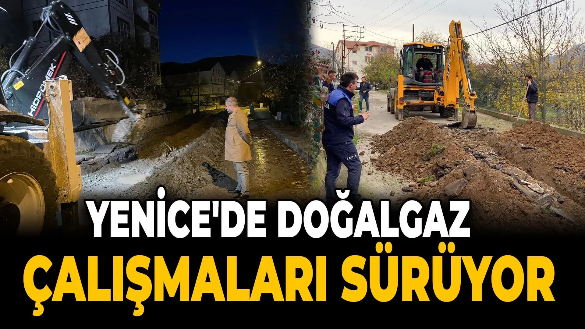 Yenice'de Doğalgaz Çalışmaları Devam Ediyor