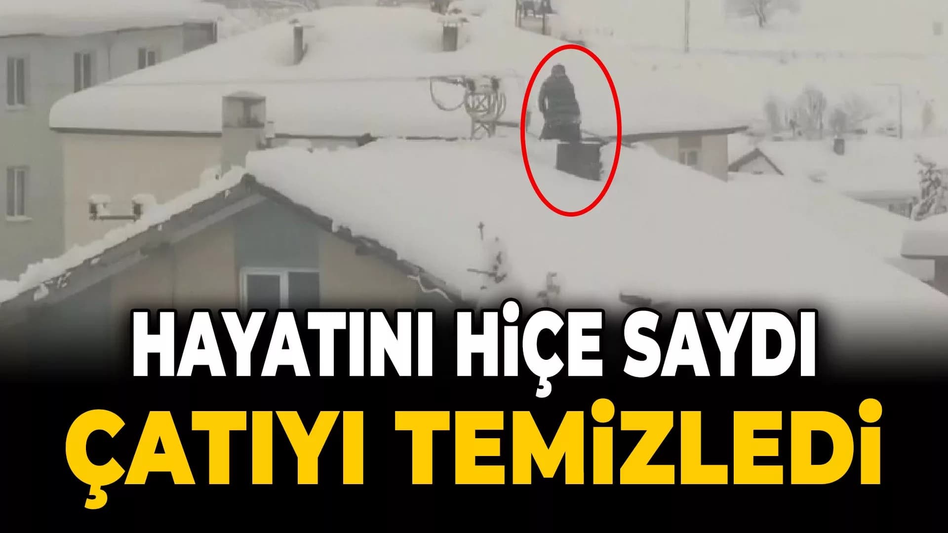 Hayatlarını Hiçe Sayarak Çatı Temizlediler