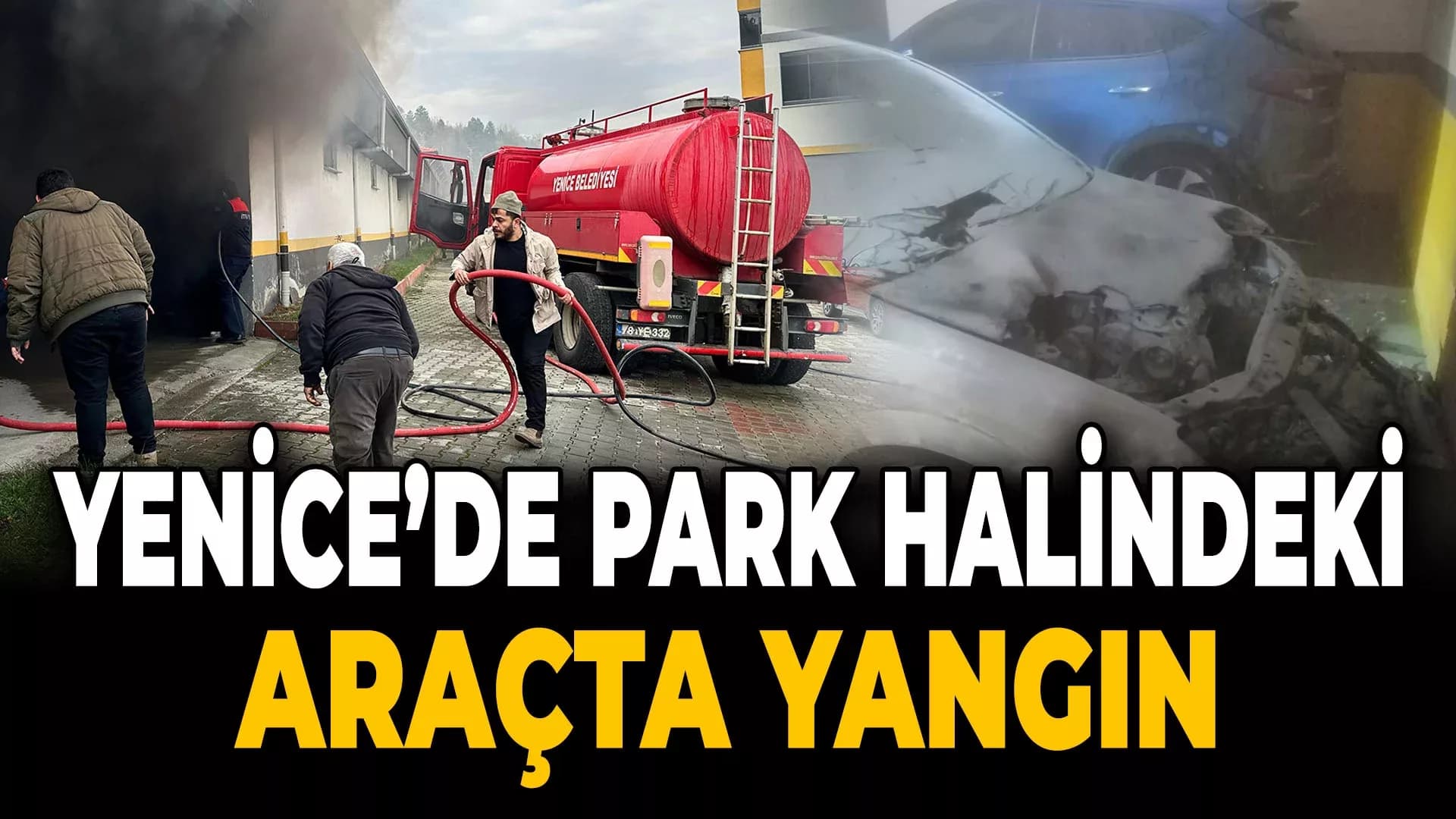 Otoparkta Araç Yangını Paniğe Neden Oldu
