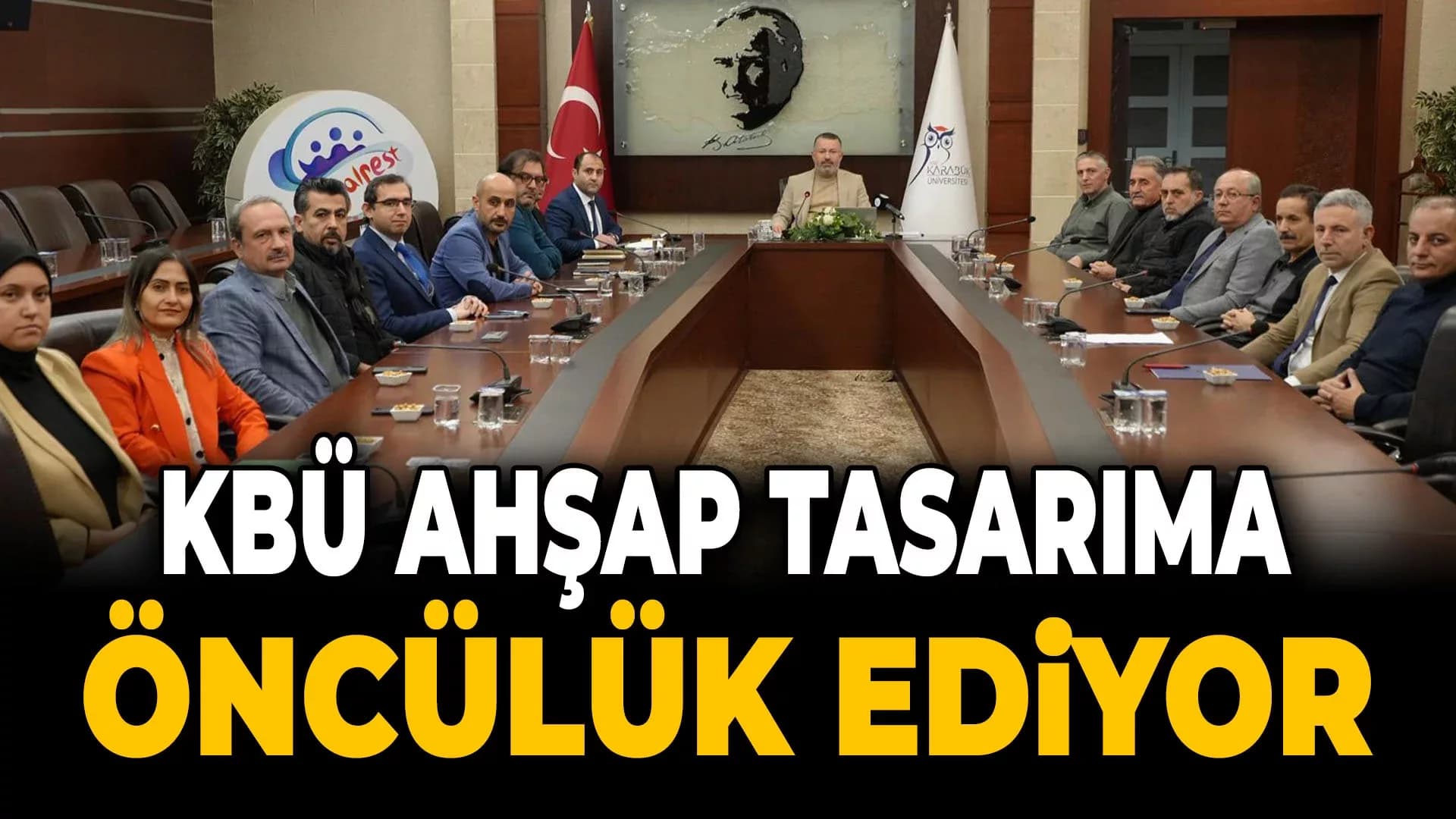 KBÜ, Ahşap Yapılar ve Tasarımda Yeni Dönem Başlatıyor