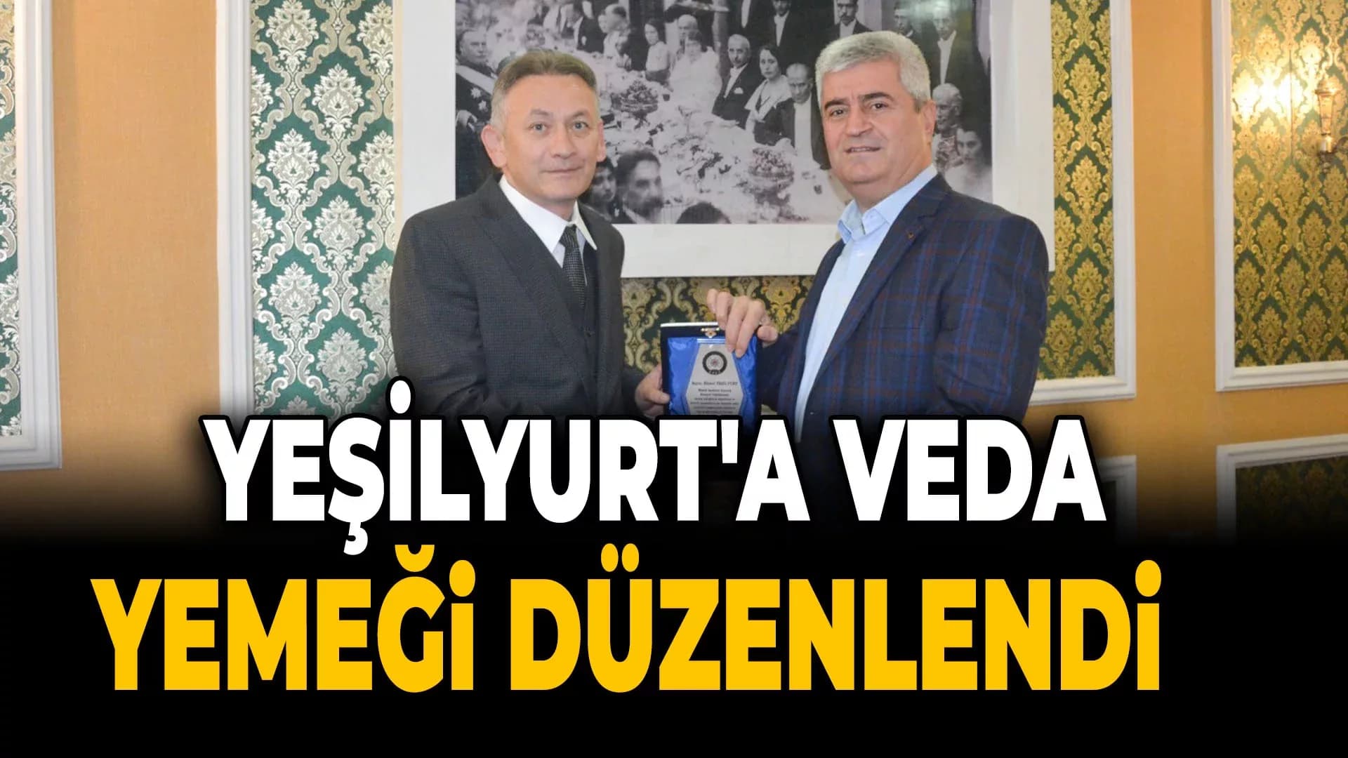 Emniyet Teşkilatından Yeşilyurt'a Veda Yemeği