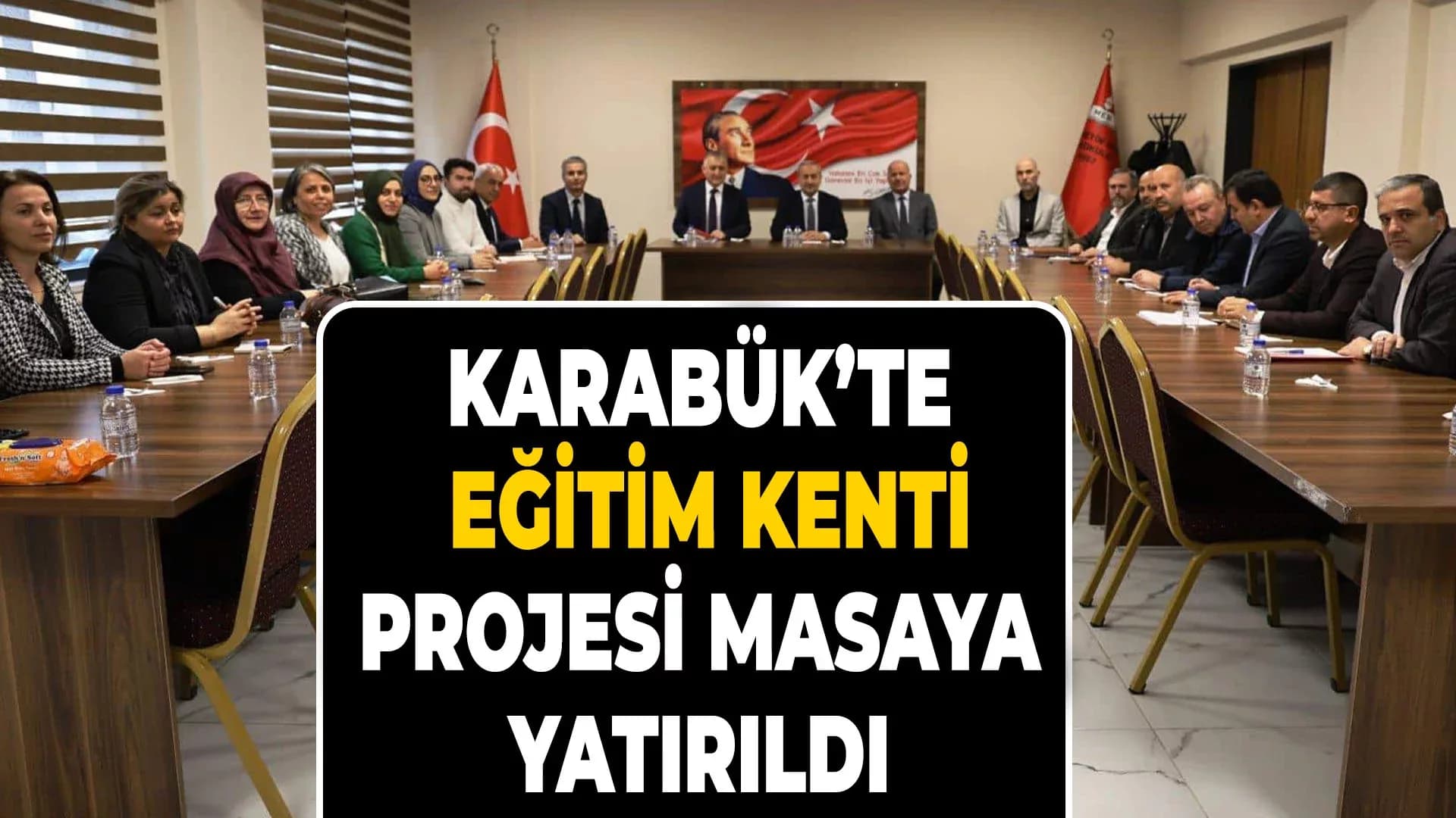 Karabük’te Eğitim Kenti Projesi Değerlendirildi