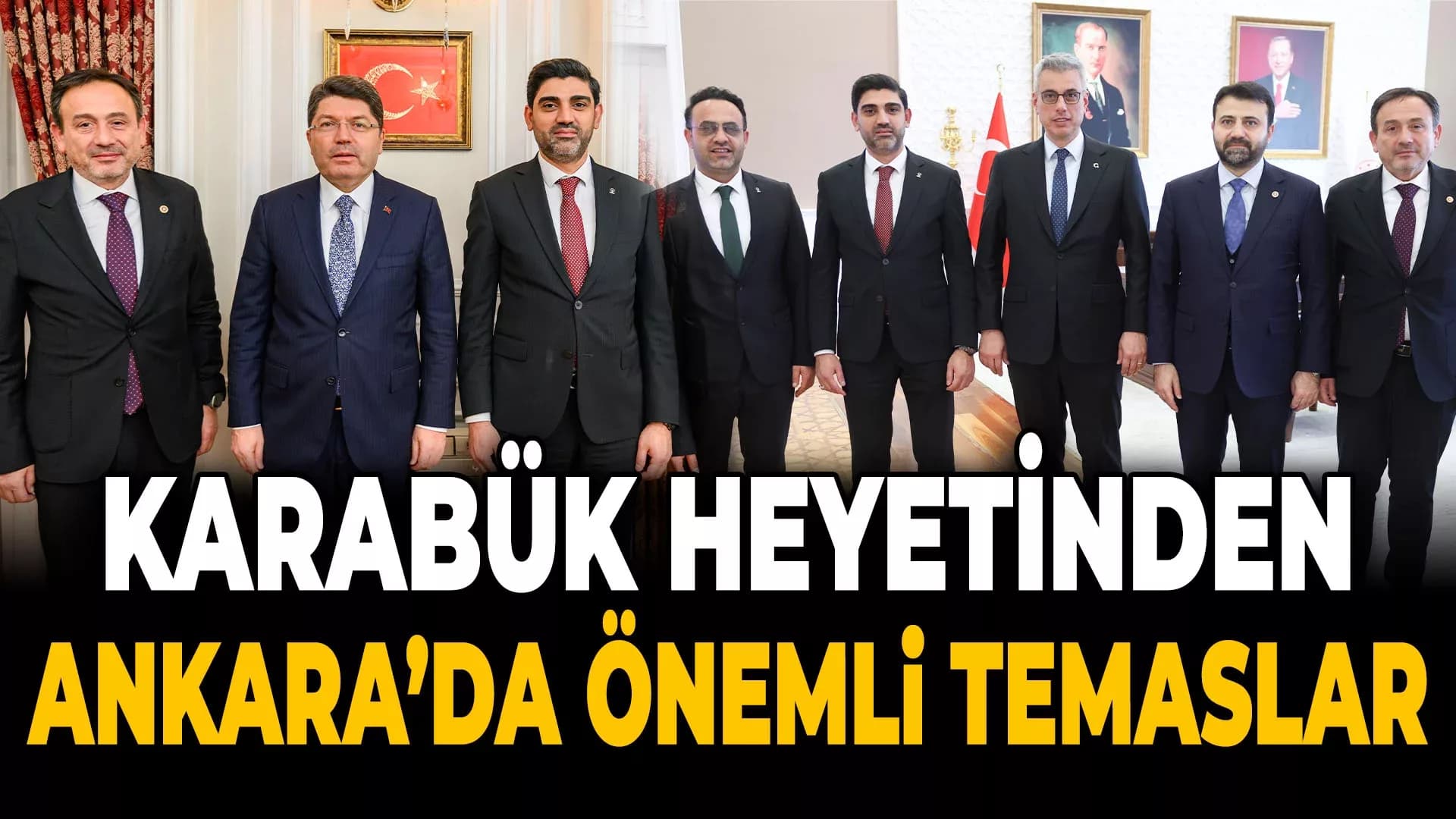 AK Parti Heyetinden Ankara Temasları