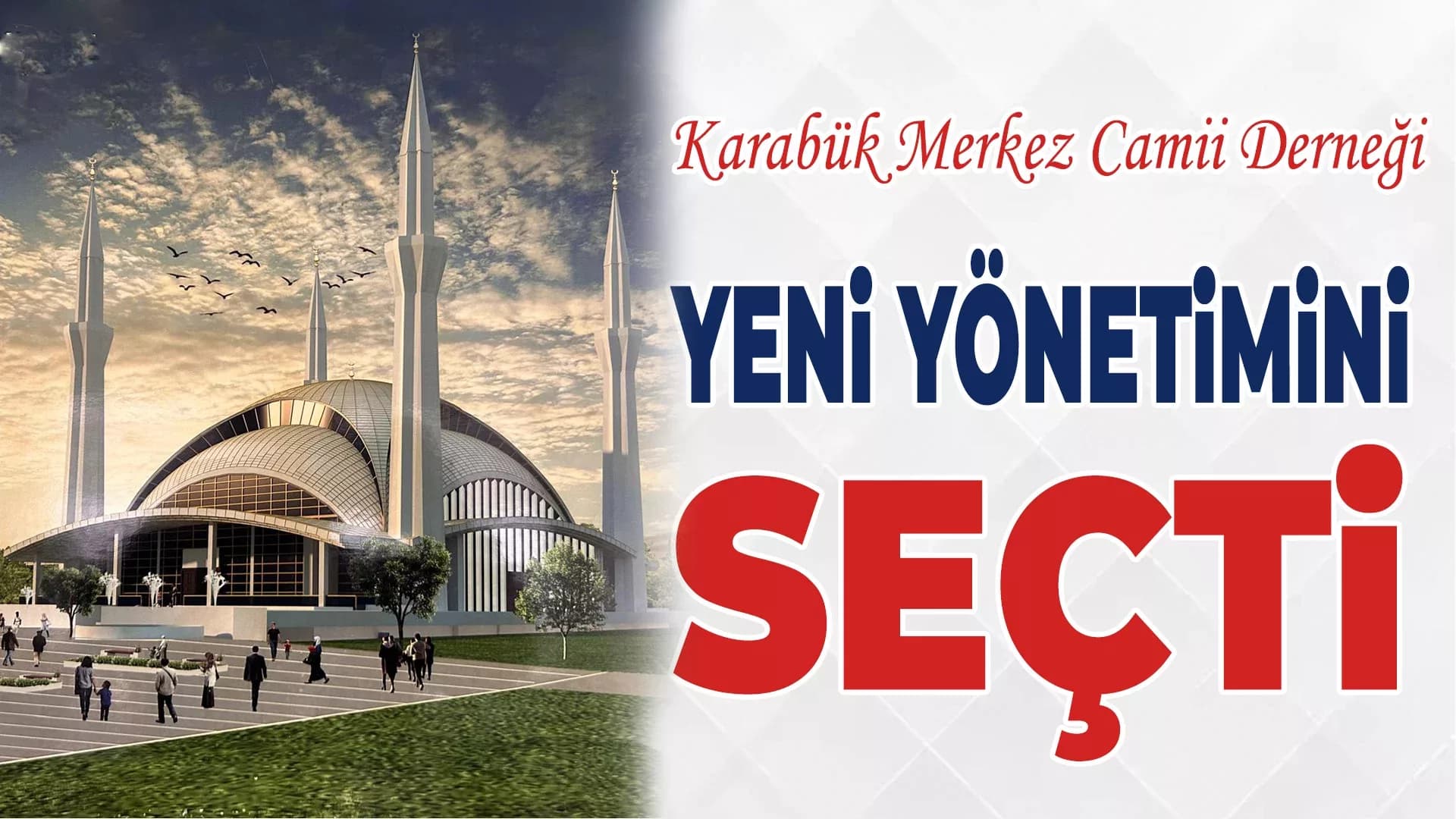 Karabük Merkez Cami Derneği 6. Olağan Genel Kurulu Yapıldı