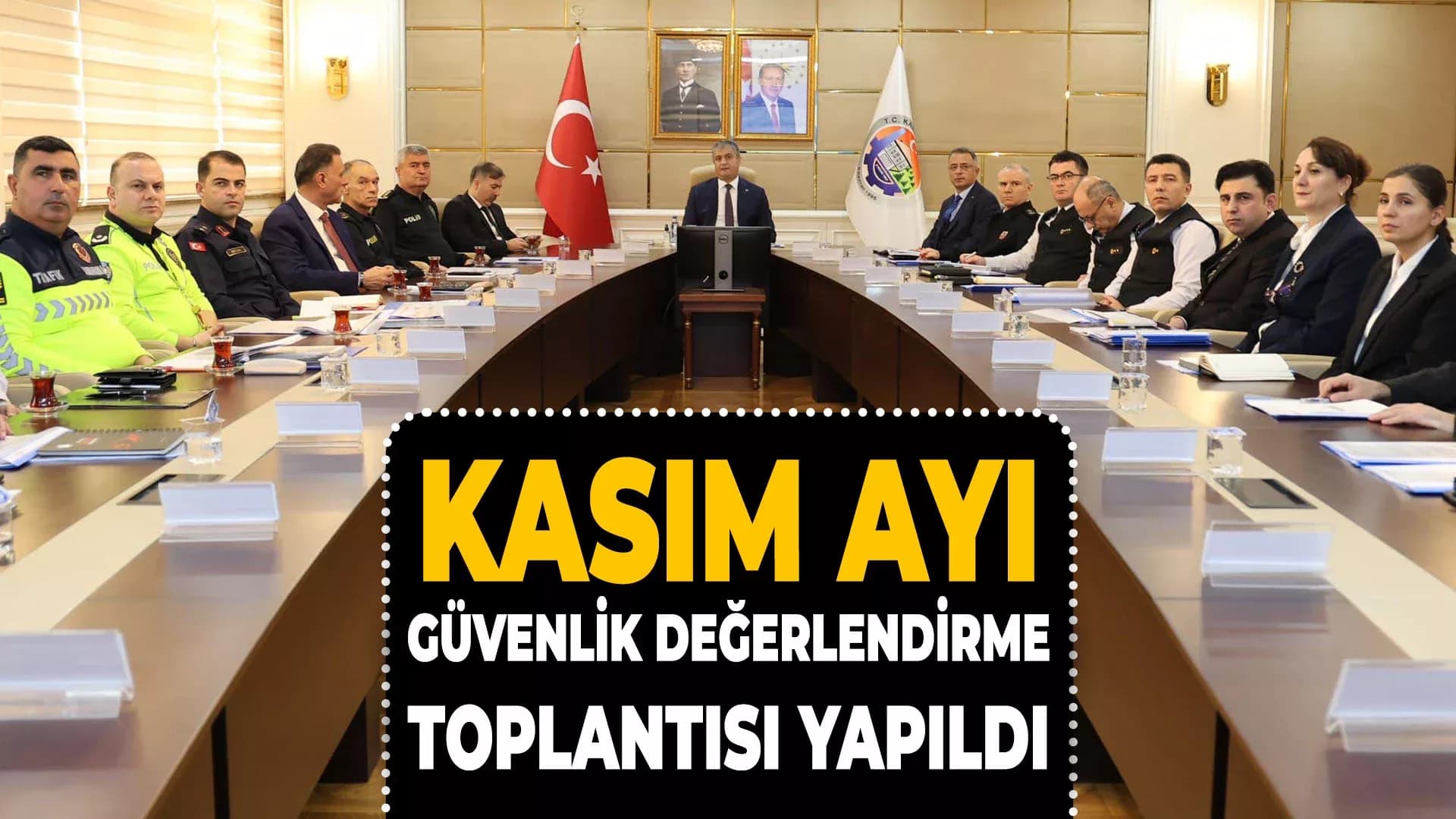 Karabük'te Asayiş ve Güvenlik Durumu Değerlendirildi