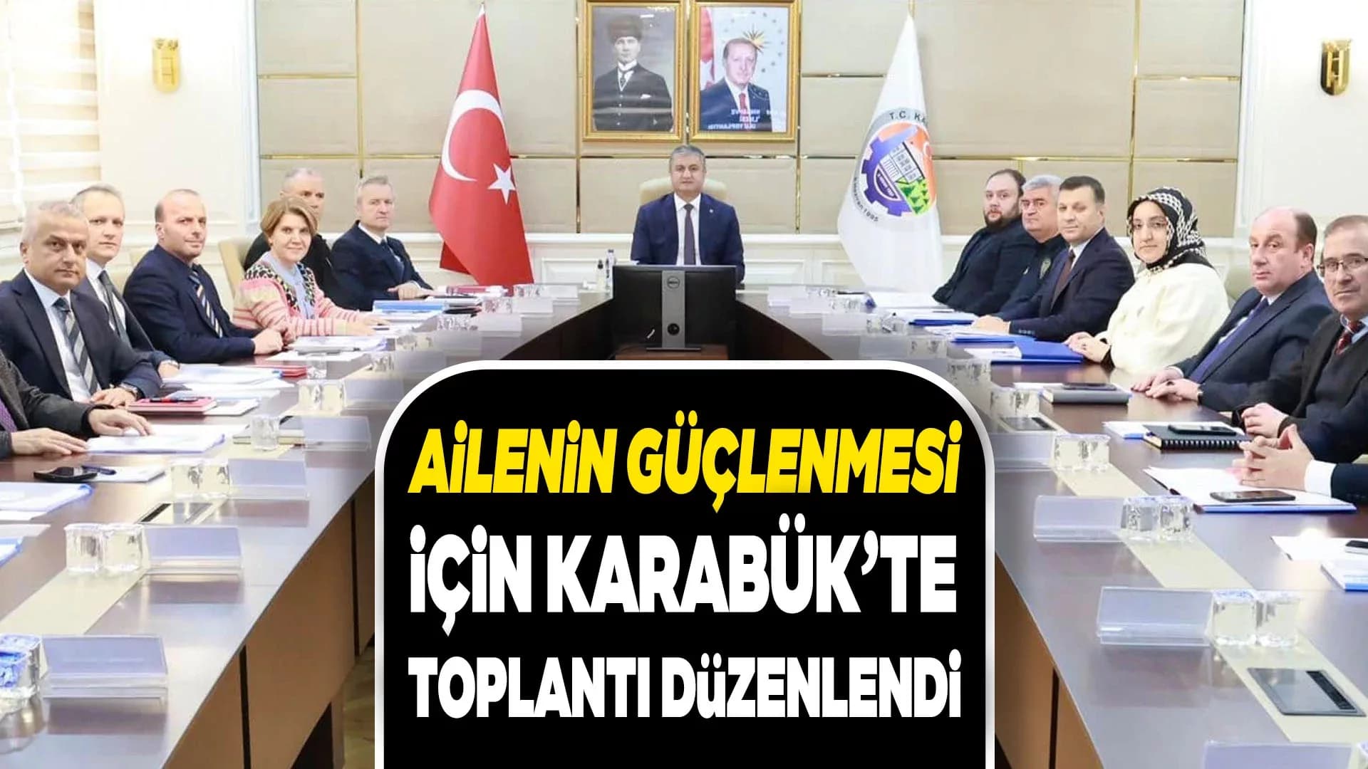 Aile Kurumunun Güçlendirilmesine Yönelik Toplantı Yapıldı