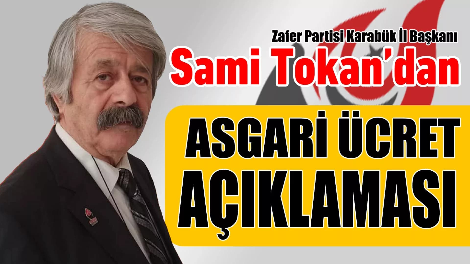 Zafer Partisi Karabük İl Başkanı'ndan Asgari Ücret Çağrısı: "Hodri Meydan"