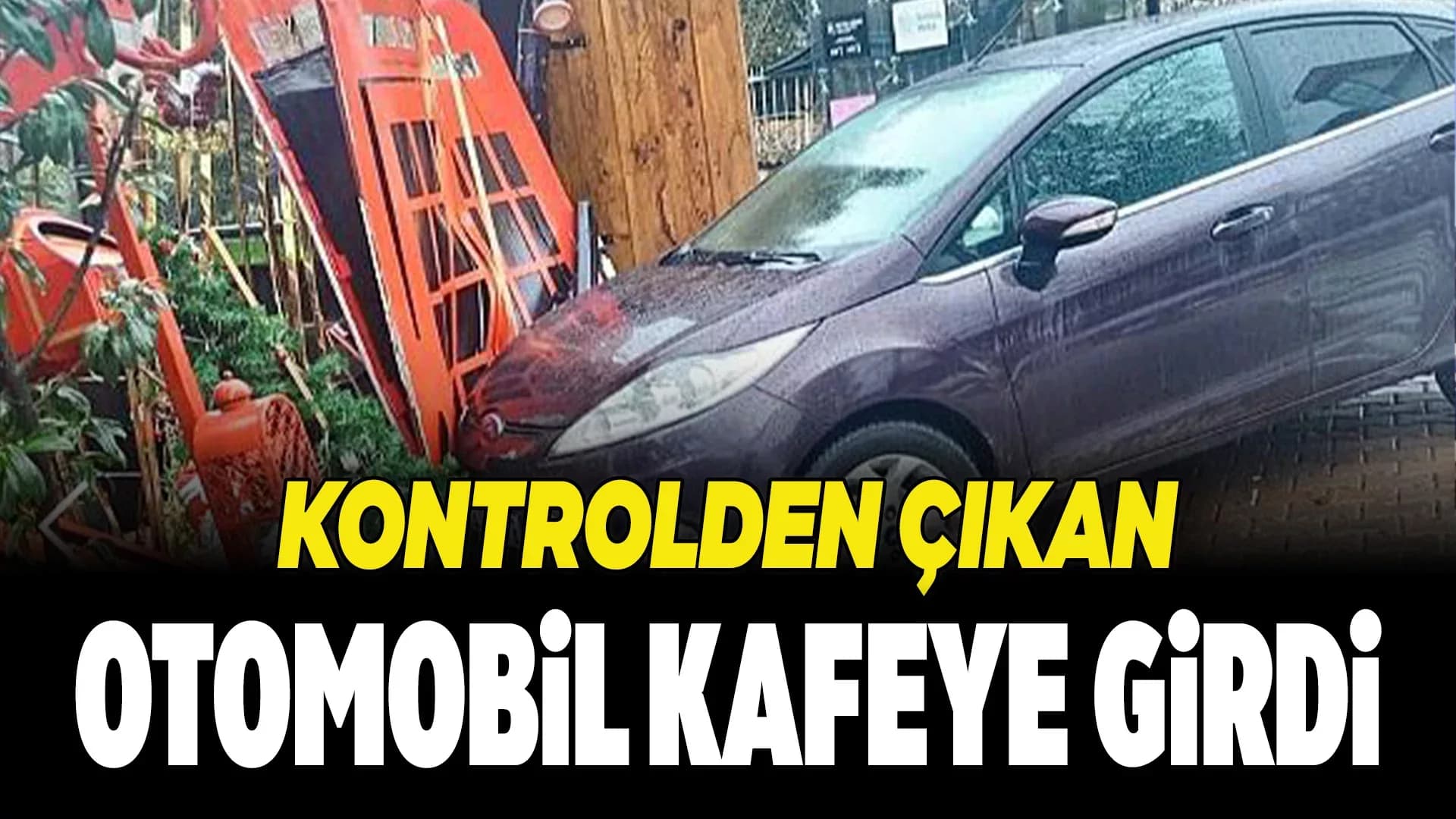 Safranbolu'da Otomobil Kafeye Girdi