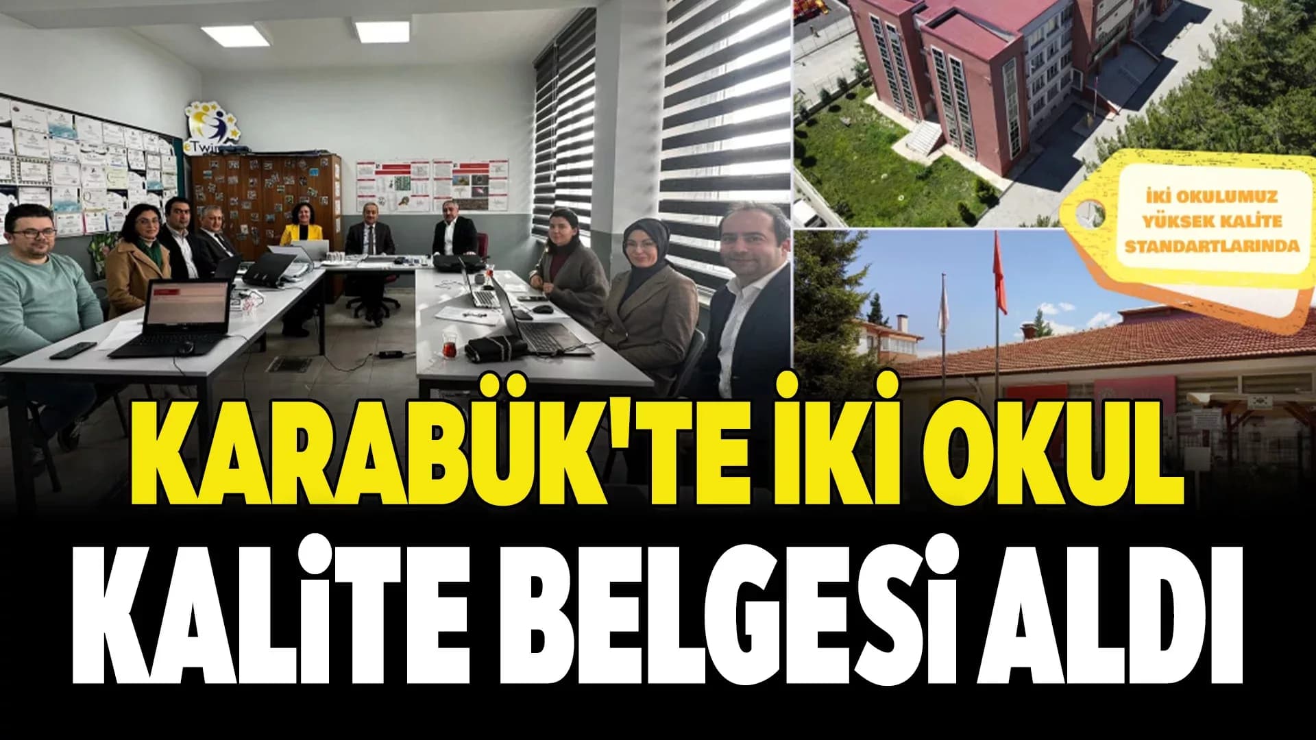 Karabük'teki İki Okul Yüksek Kalite Standartları Belgesi Aldı