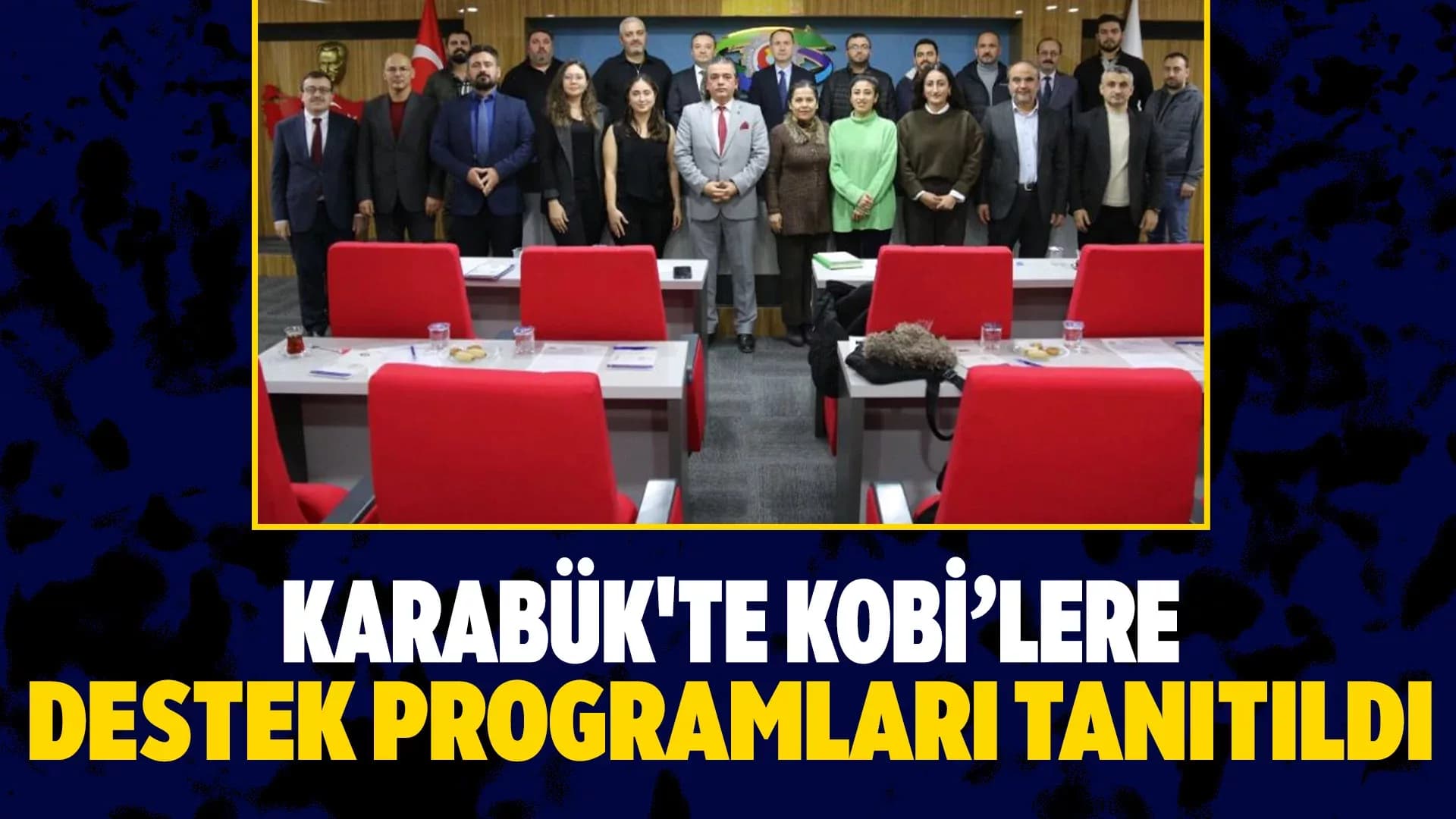 KOSGEB Destek Programlarının Tanıtımı Gerçekleştirildi