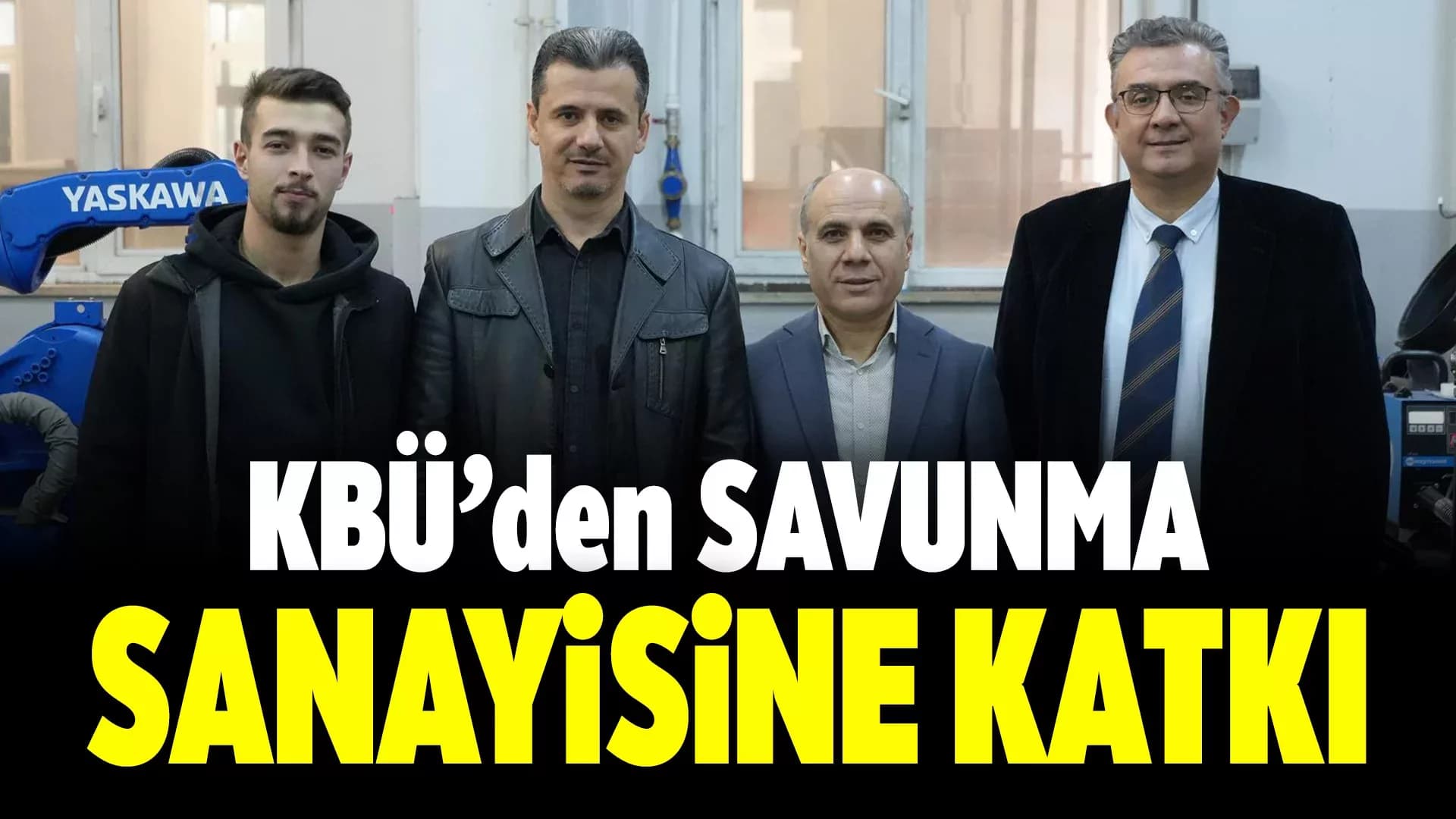 Türkiye’nin Savunmasına KBÜ’den Yerli Dokunuş