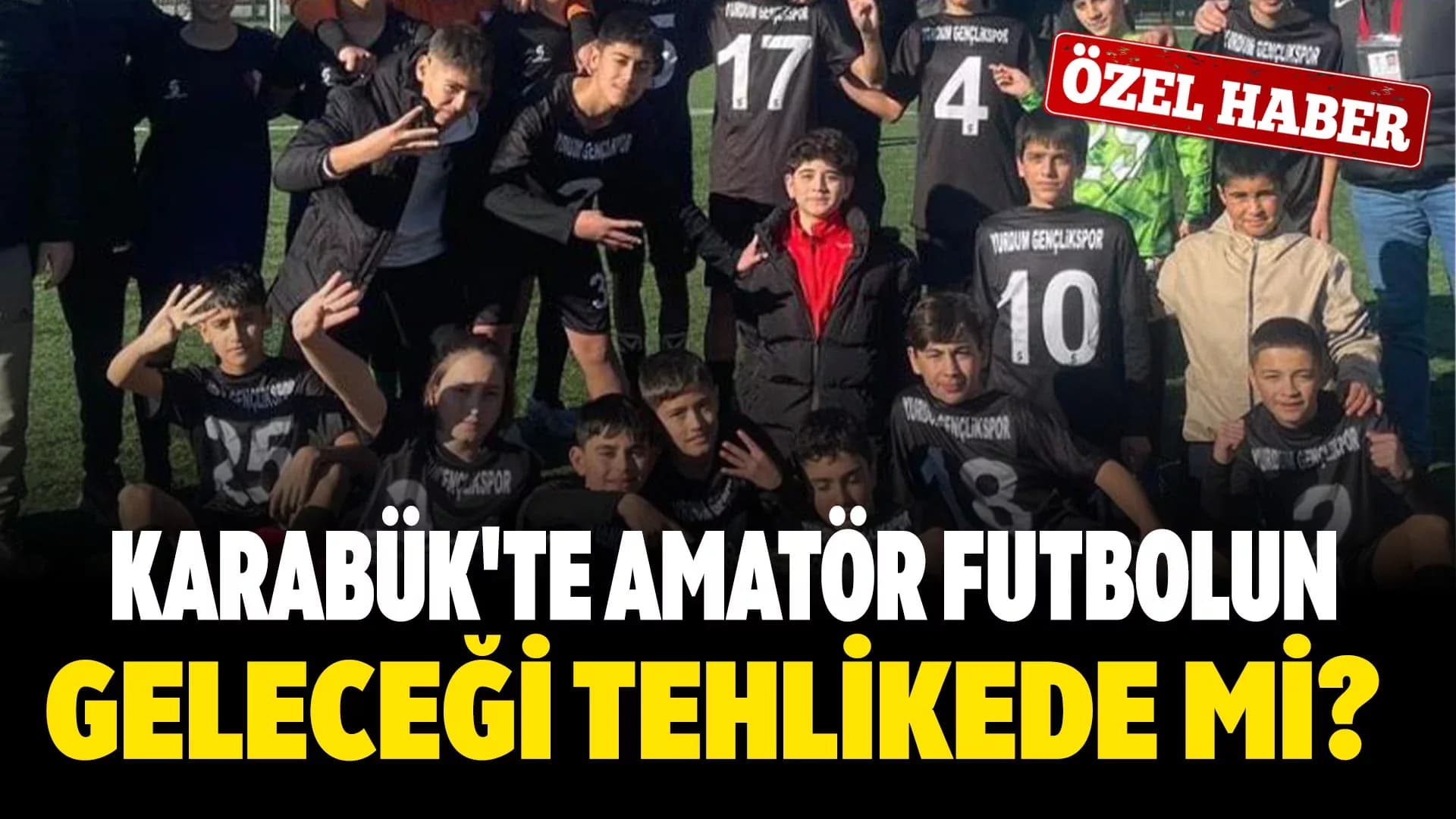 Karabük’te Yurdum Spor Kulübü Futbol Faaliyetleri Durduruldu mu?