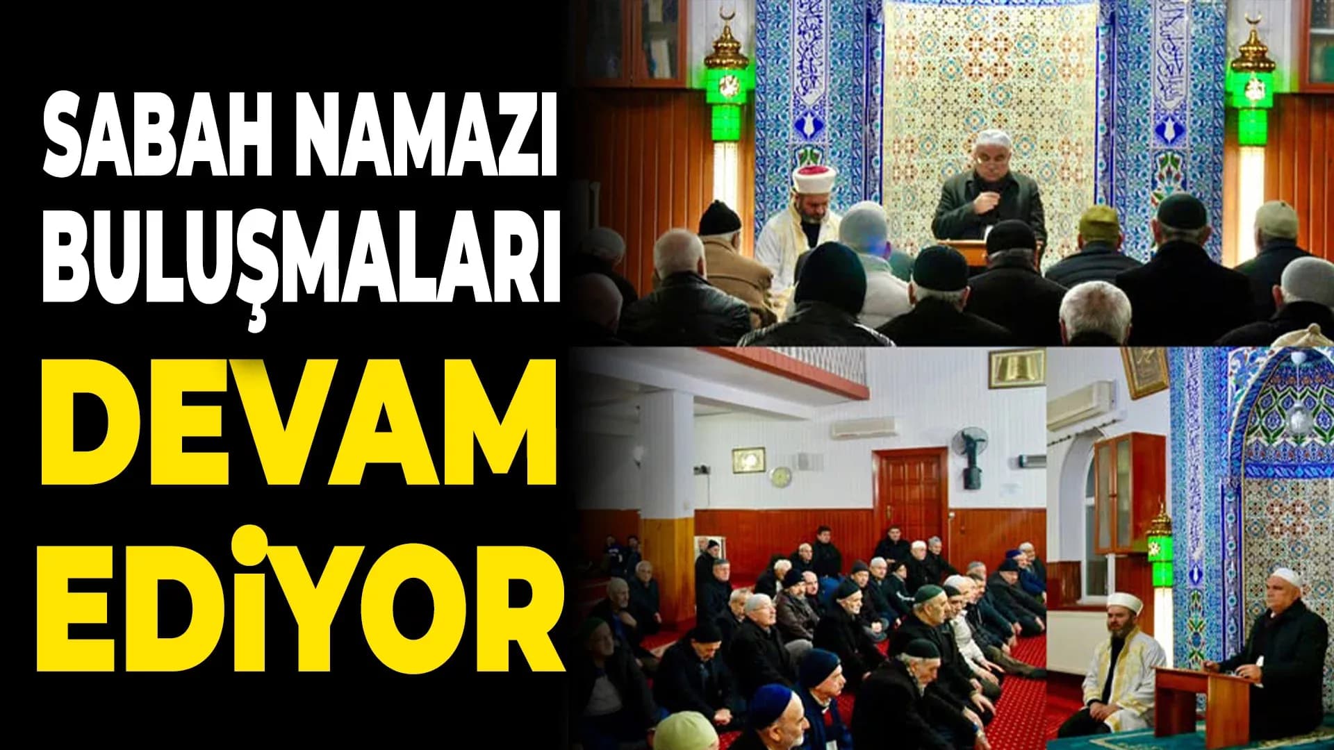 Karabük'te Sabah Namazı Buluşması Devam Ediyor