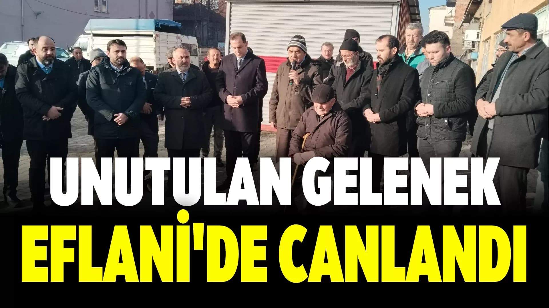 Eflani'de Unutulmaya Yüz Tutmuş Esnaf Duası Geleneği Yeniden Başlatıldı