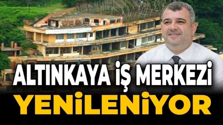 Yenice Altınkaya İş Merkezi’nde Yenileme Çalışmaları Başladı