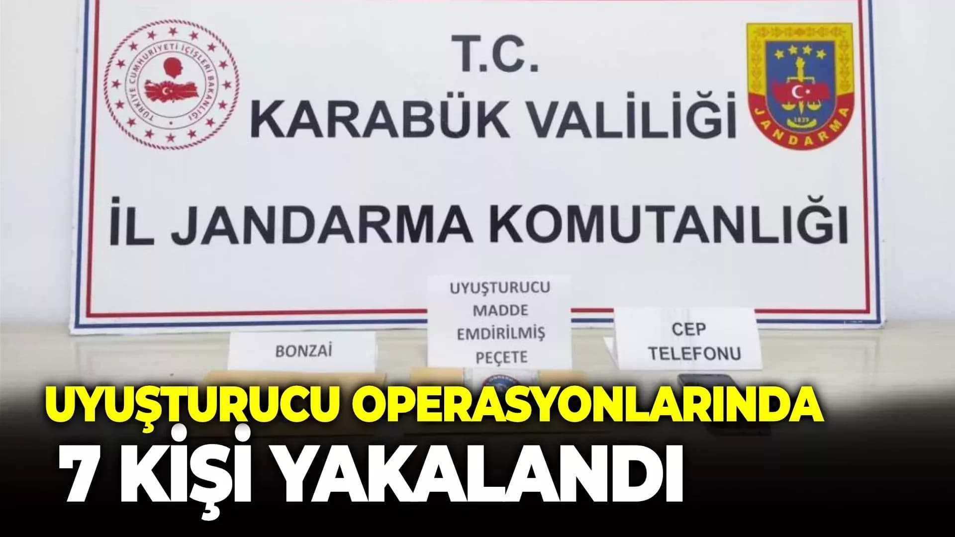 Uyuşturucu operasyonlarında 7 kişi yakalandı