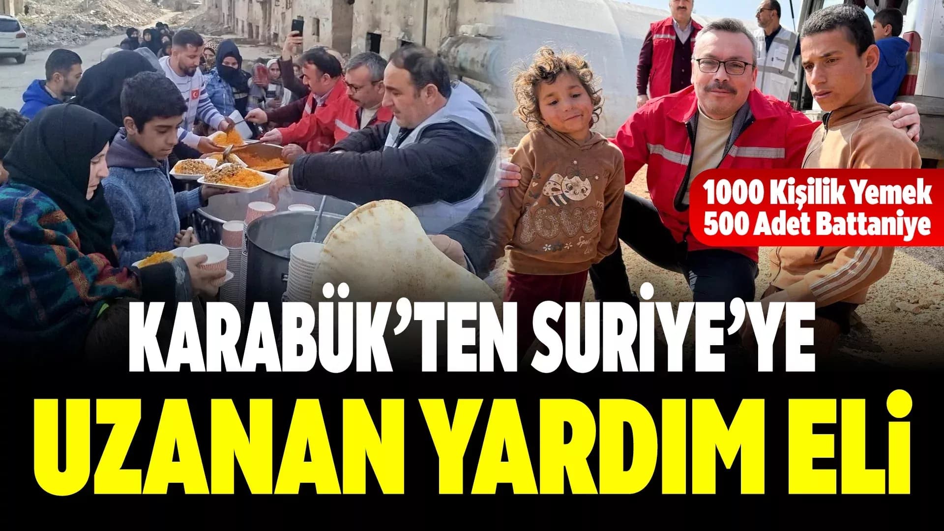 Karabük'ten Suriye'ye Yardım Eli