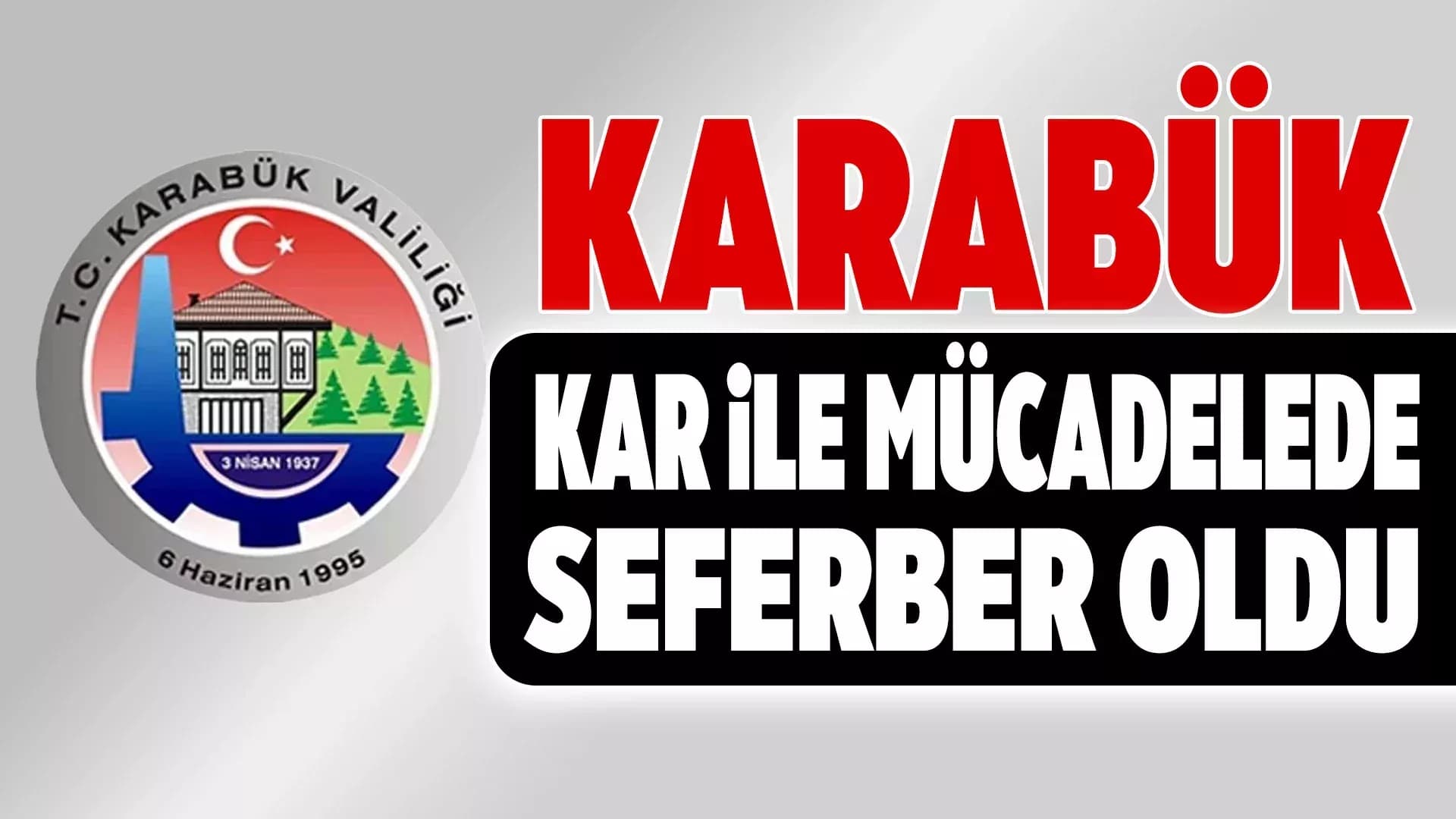 Karabük’te Kar Yağışı ve Soğuk Hava Etkisi, Ekipler Vatandaşlar İçin Seferber Oldu