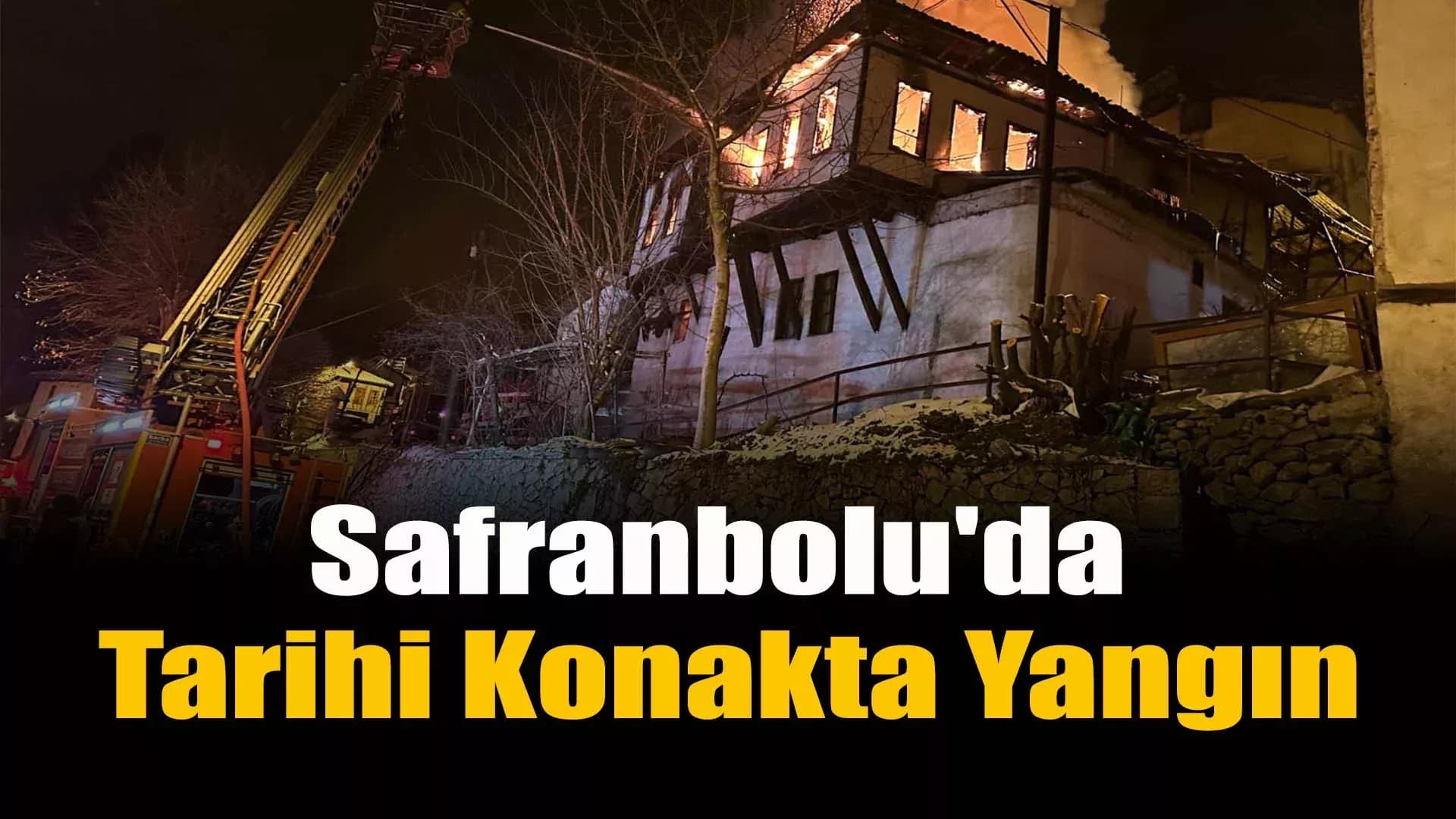 Gümüş Mahallesi'nde Konak Yangını