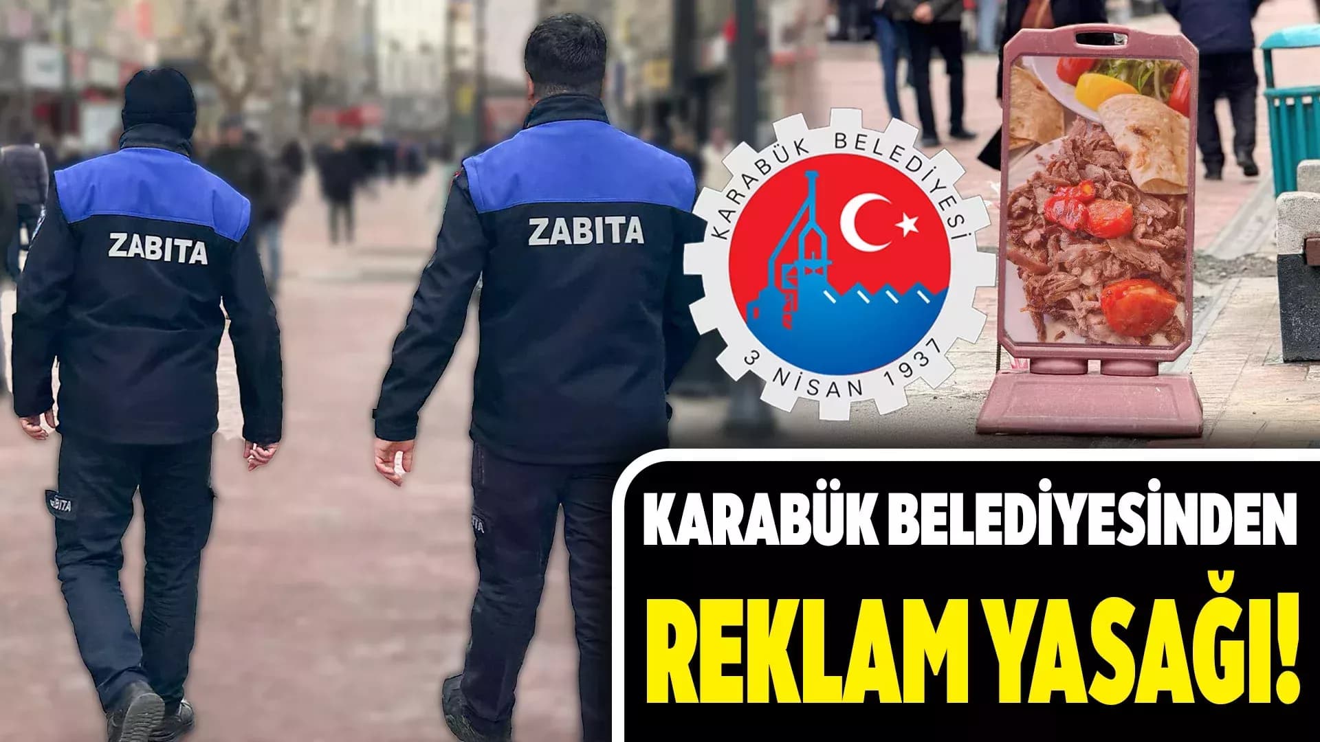 Karabük Belediyesinden Afiş ve Reklam Yasağı