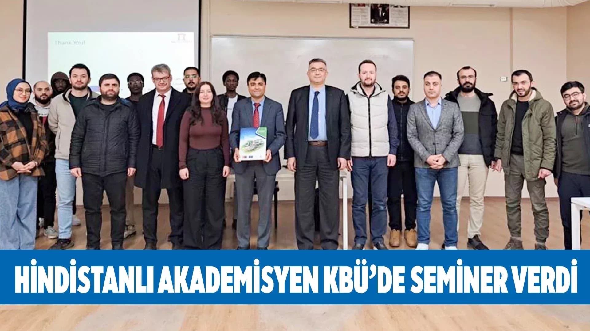 Hindistan'ın RK Üniversitesi akademisyeni KBÜ'de akademik faaliyetlerde bulundu