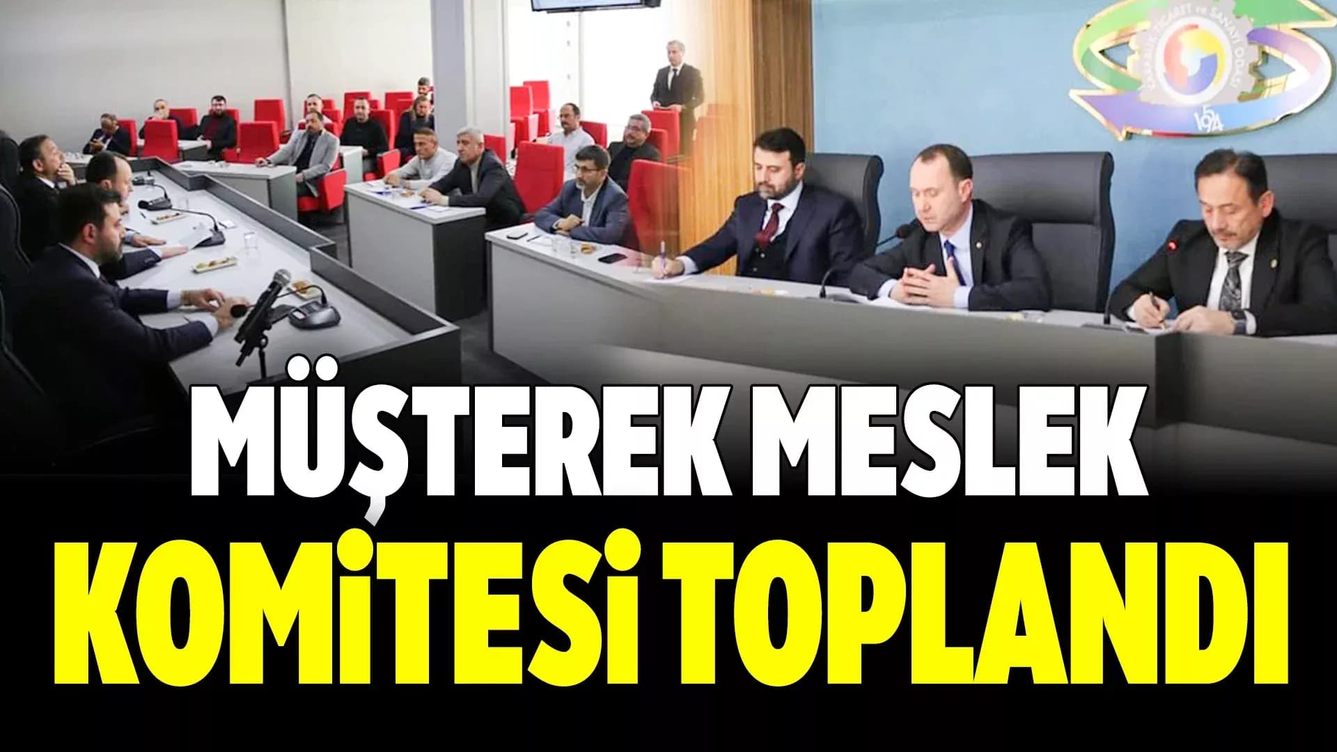 Karabük'te Müşterek Meslek Komite Toplantısı Yapıldı